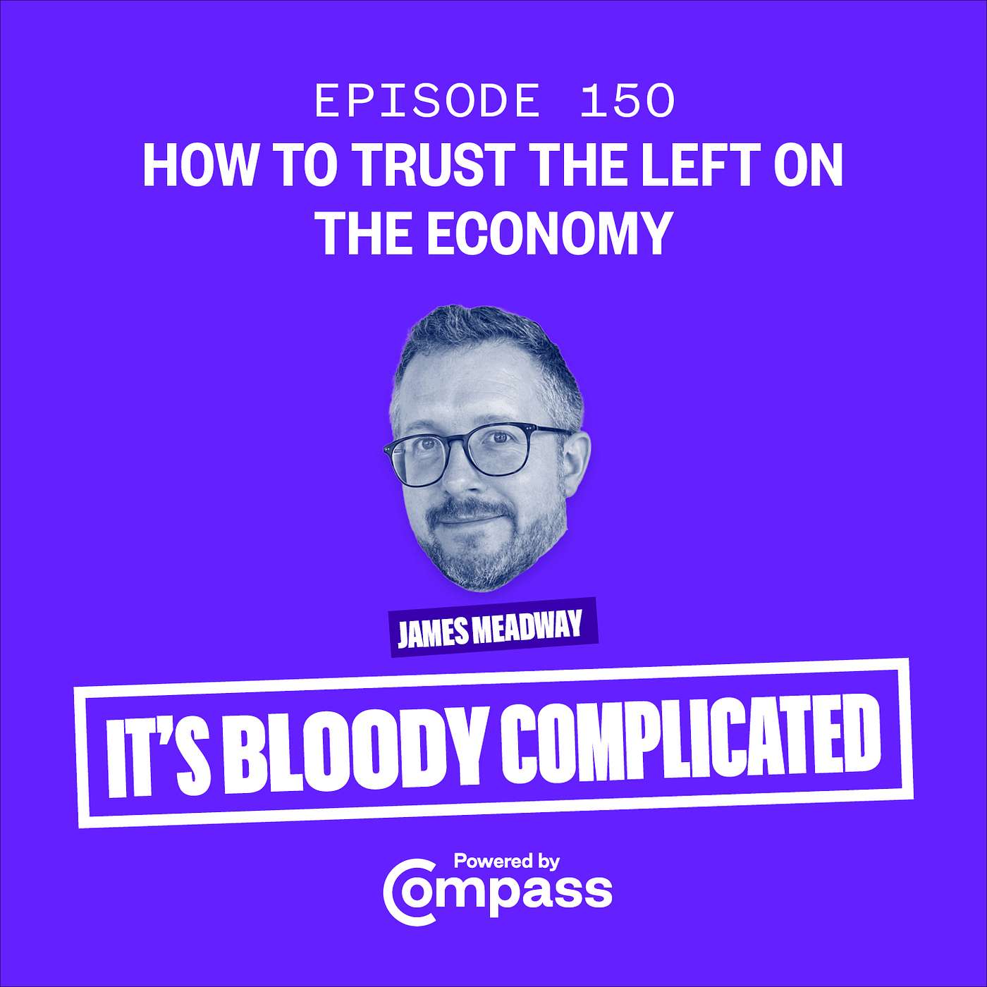 How to Trust the Left on the Economy | ep. 150 episode artwork