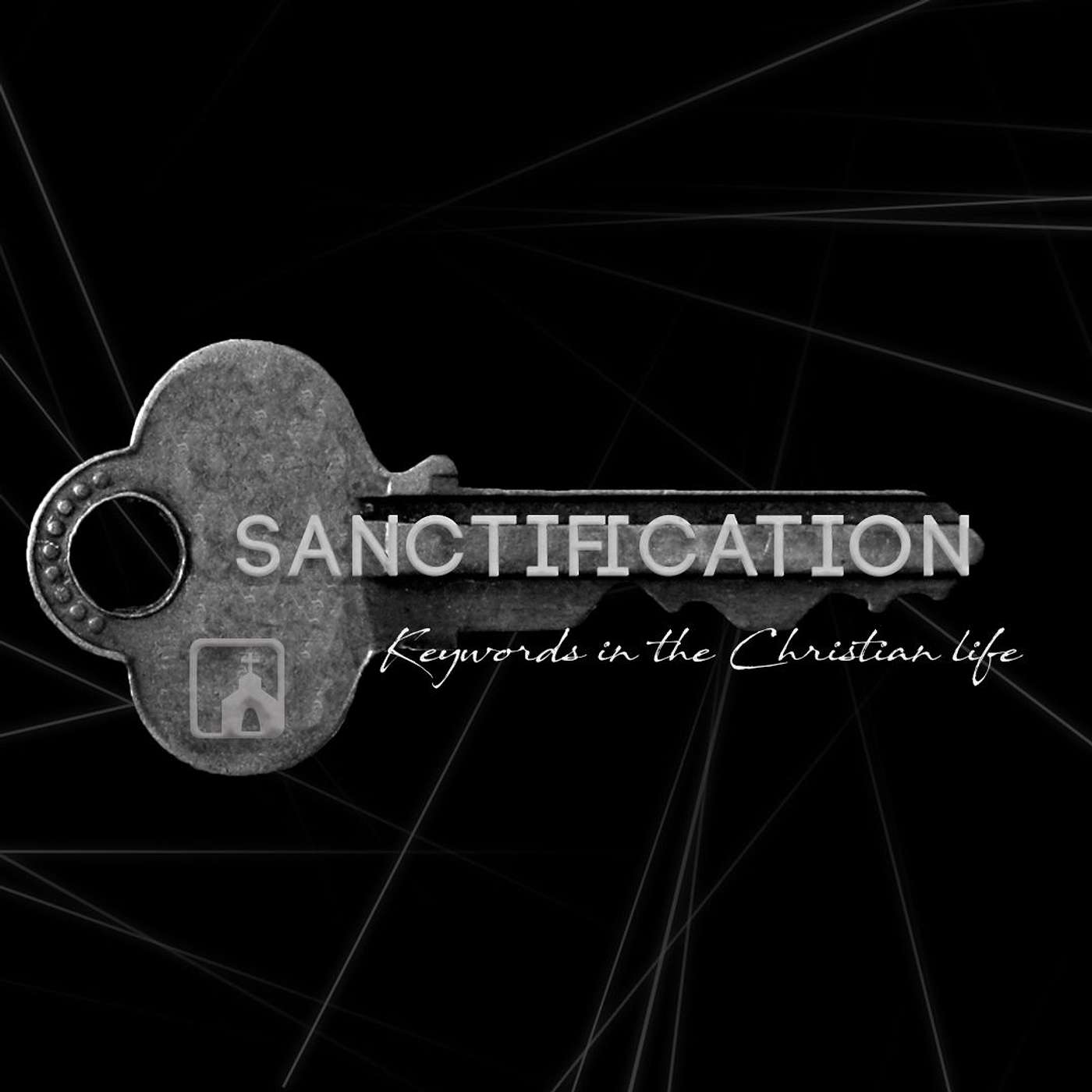 One Word: Sanctification