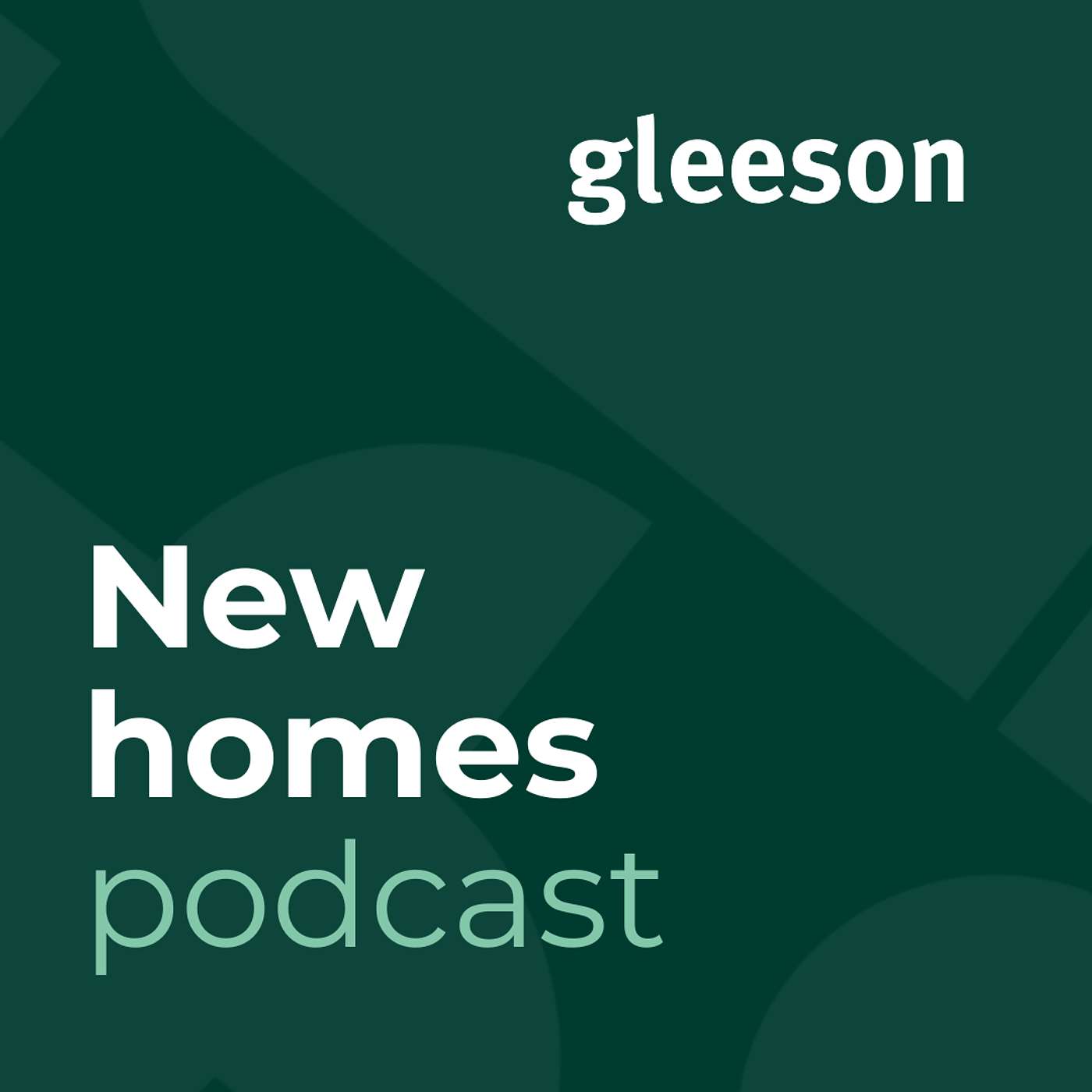 The Gleeson New Homes Podcast