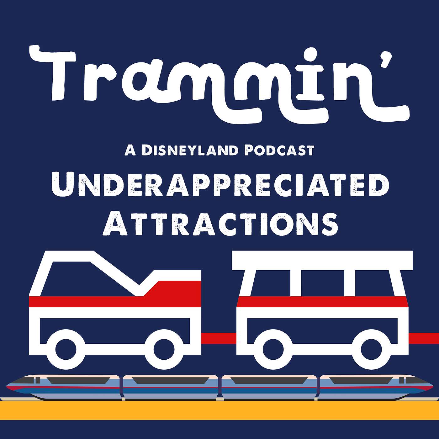 Trammin\' - A Disneyland Podcast