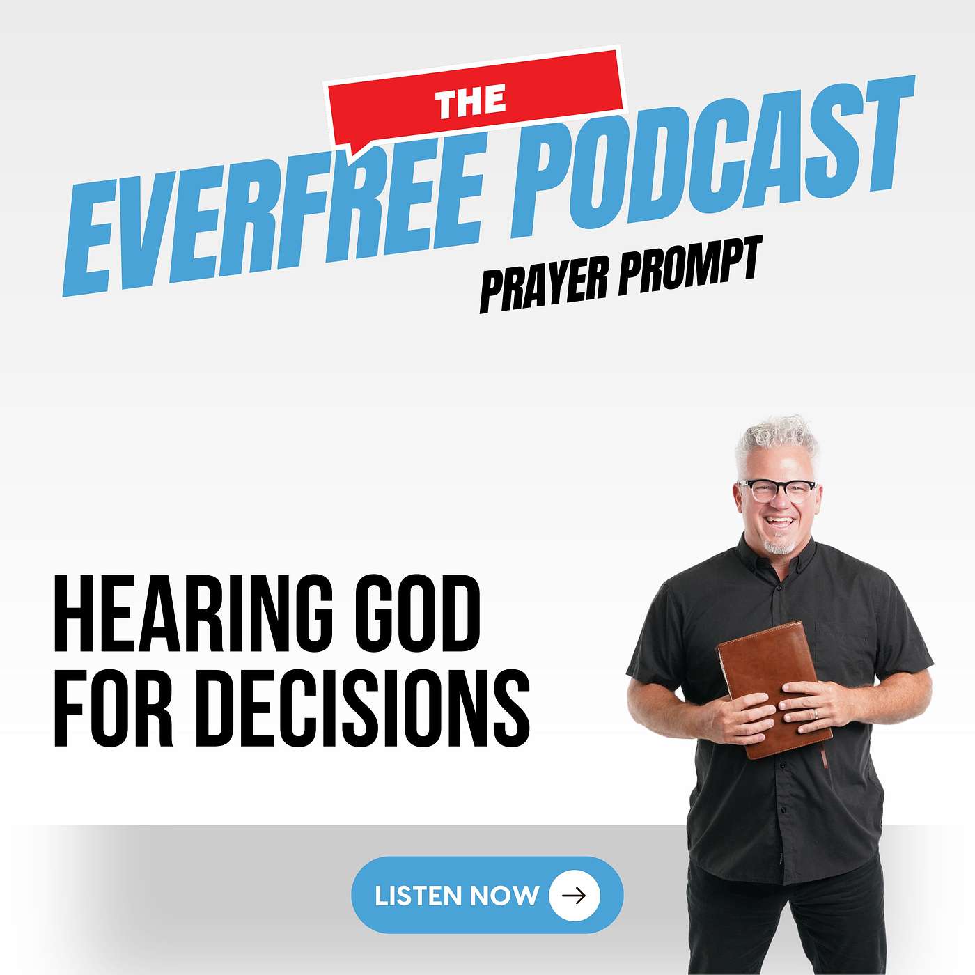Prayer Prompt / Hearing God for Decisions episode artwork