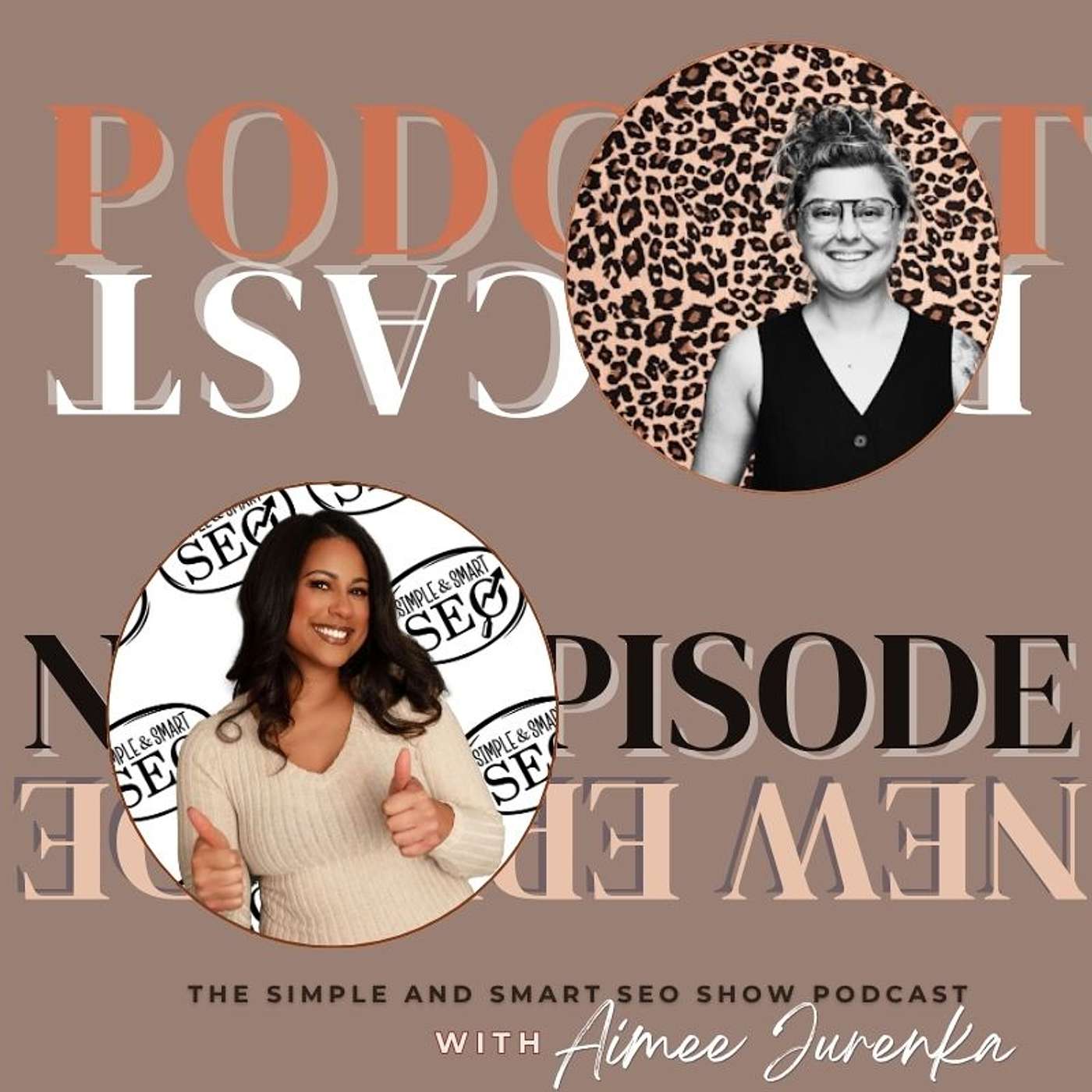 SEO, But Make It Honest: Traffic, AI, and the Truth No One Wants to Say (Part 2 with Aimee Jurenka) episode artwork