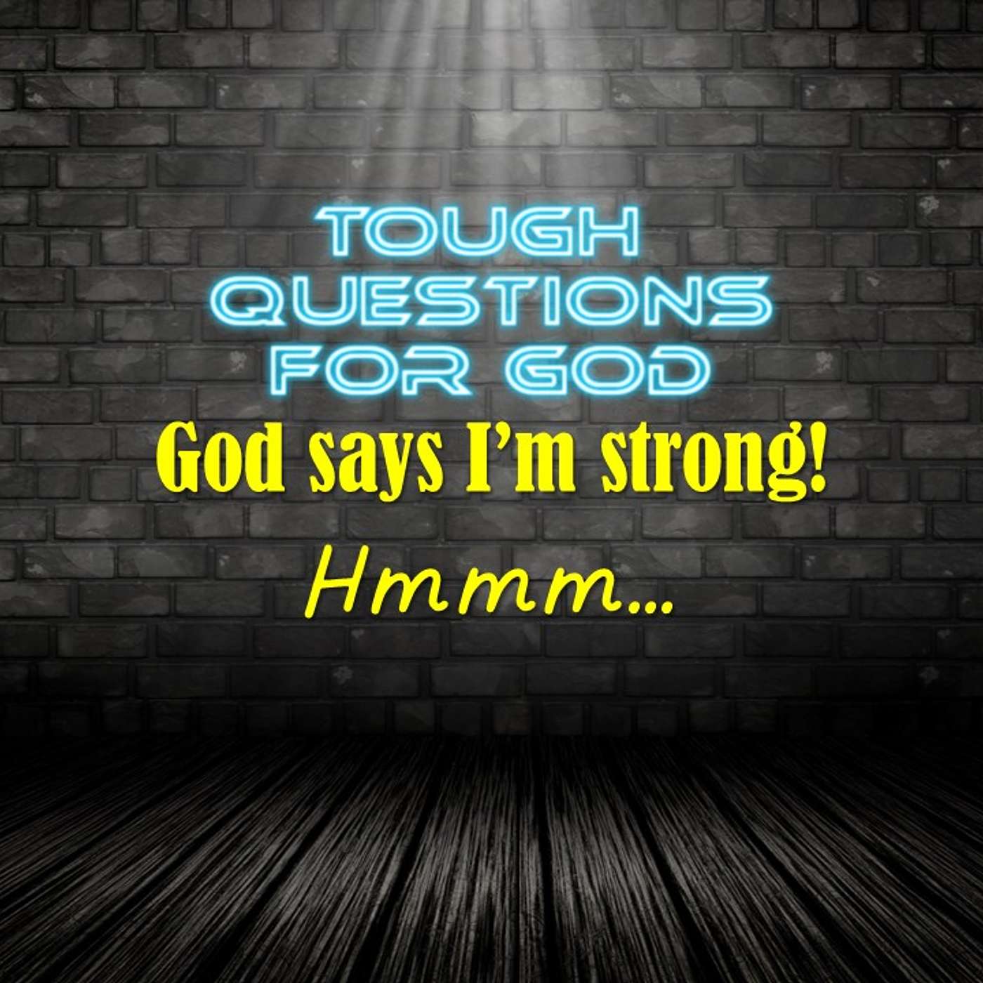 God says I’m strong! episode artwork