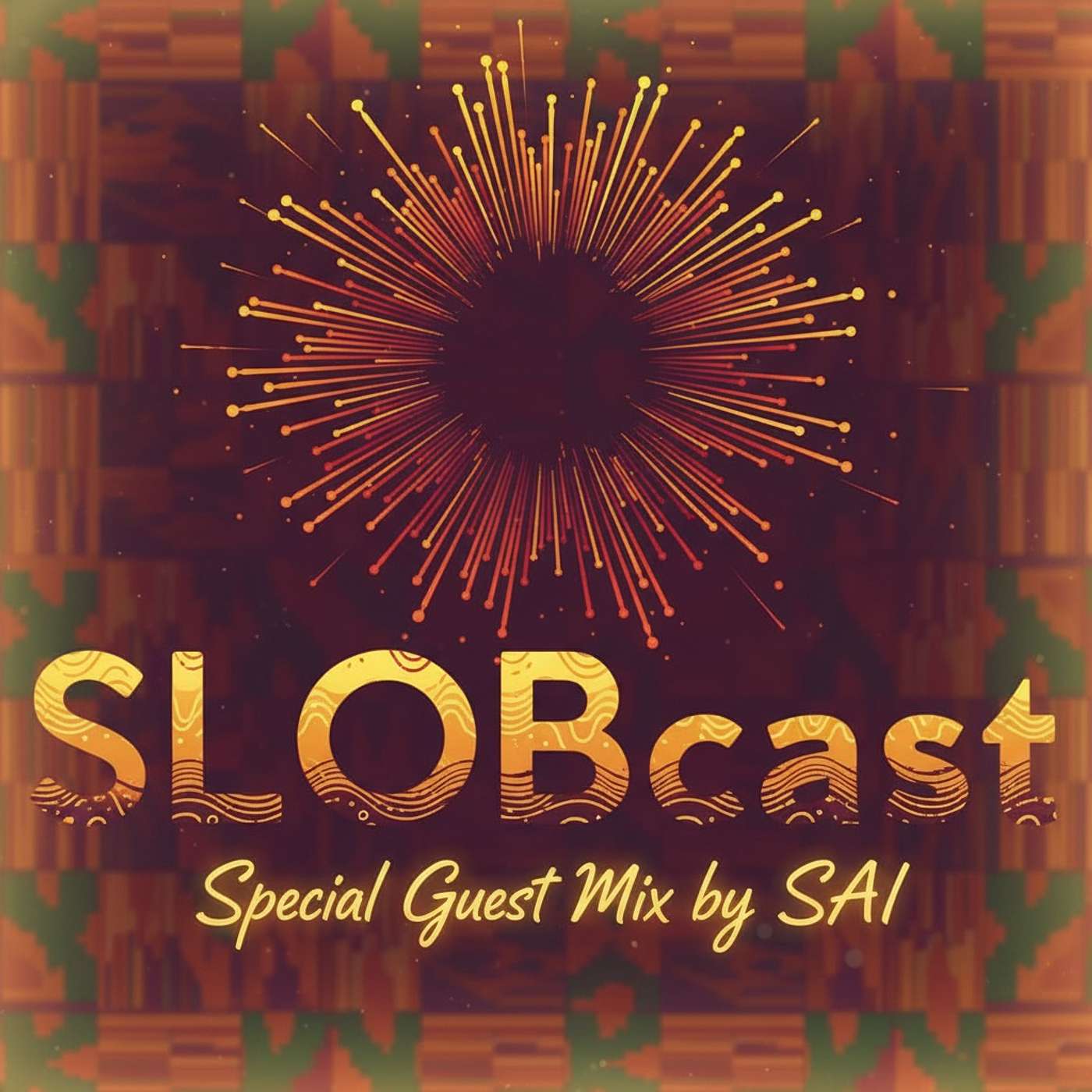 SLOBcast Episode 326 - SAI Guestmix