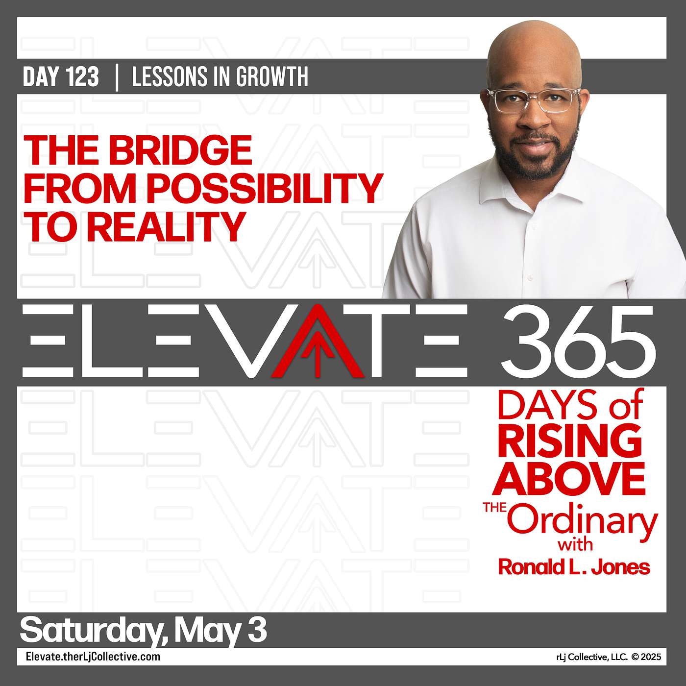Day 123:  The Bridge from Possibility to Reality