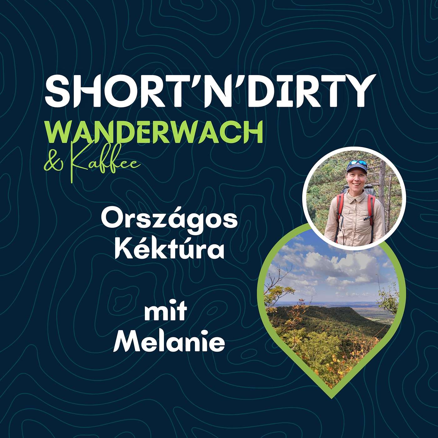 Short'n'Dirty: Országos Kéktúra in Ungarn mit Melanie Short'n'Dirty: Országos Kéktúra in Ungarn mit Melanie