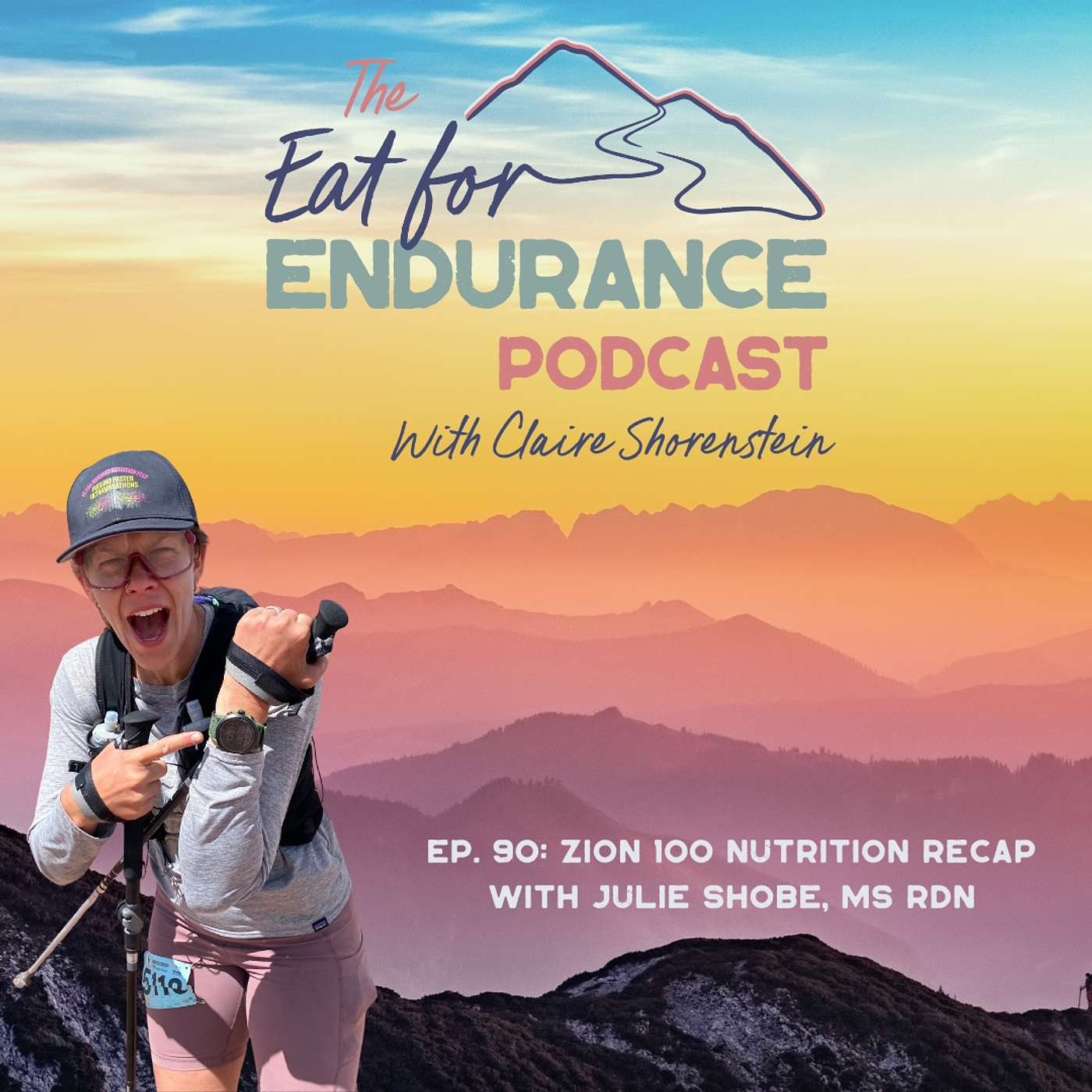 Zion 100 Nutrition Recap with Sports Dietitian Julie Shobe