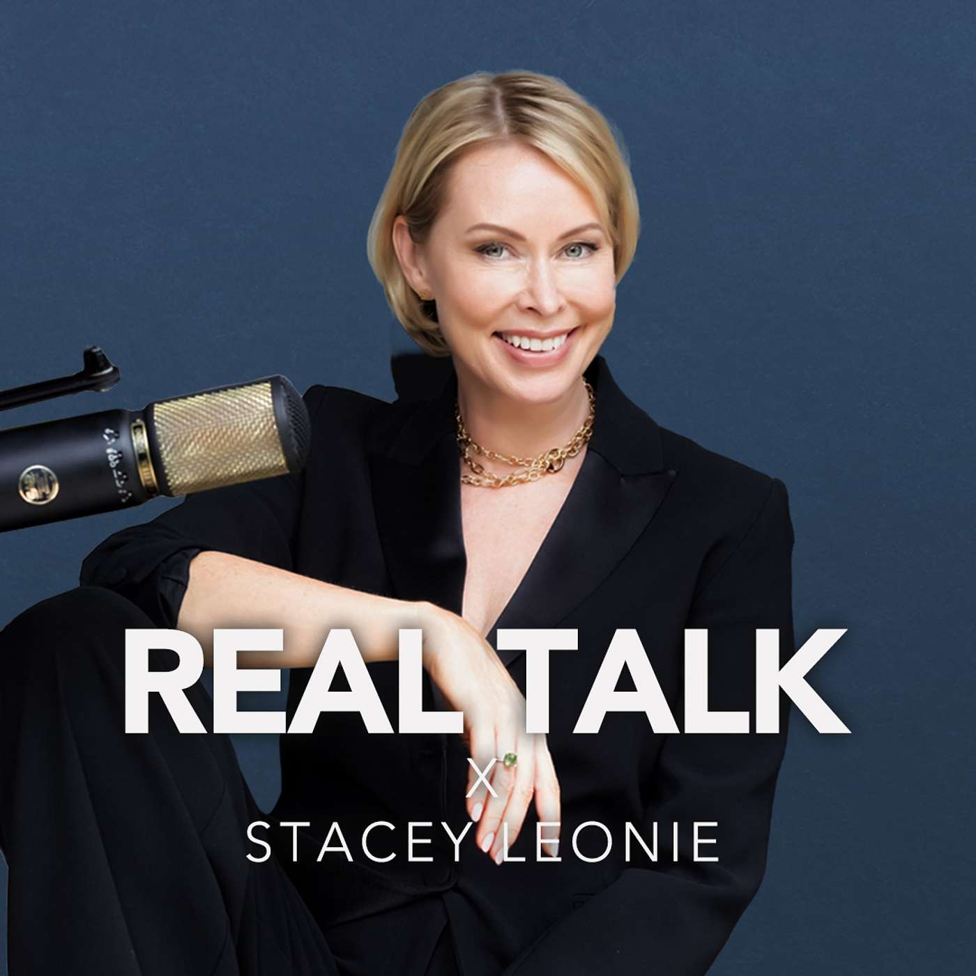 Real Talk x Stacey Leonie podcast artwork