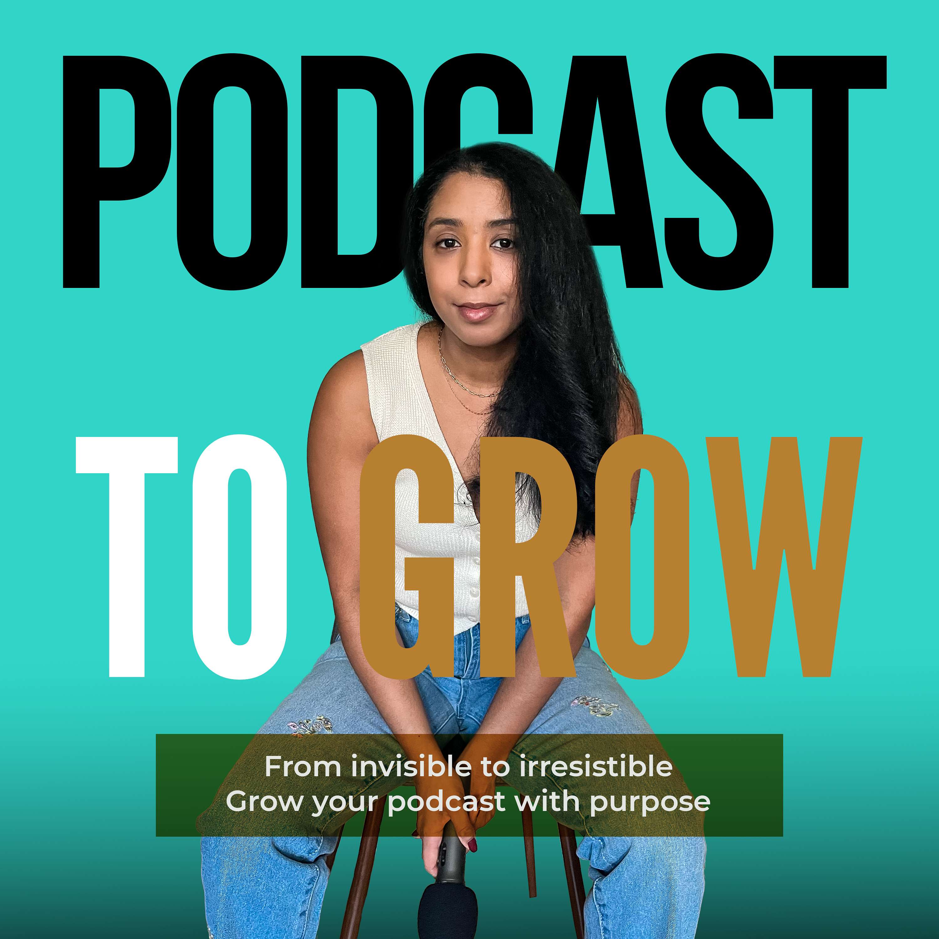 Podcast To Grow