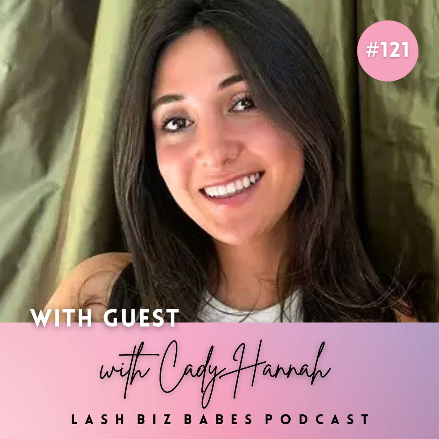 121: Your Mindset Is Your Business Strategy with Cady Hannah of Happiness by Cady 121: Your Mindset Is Your Business Strategy with Cady Hannah of Happiness by Cady