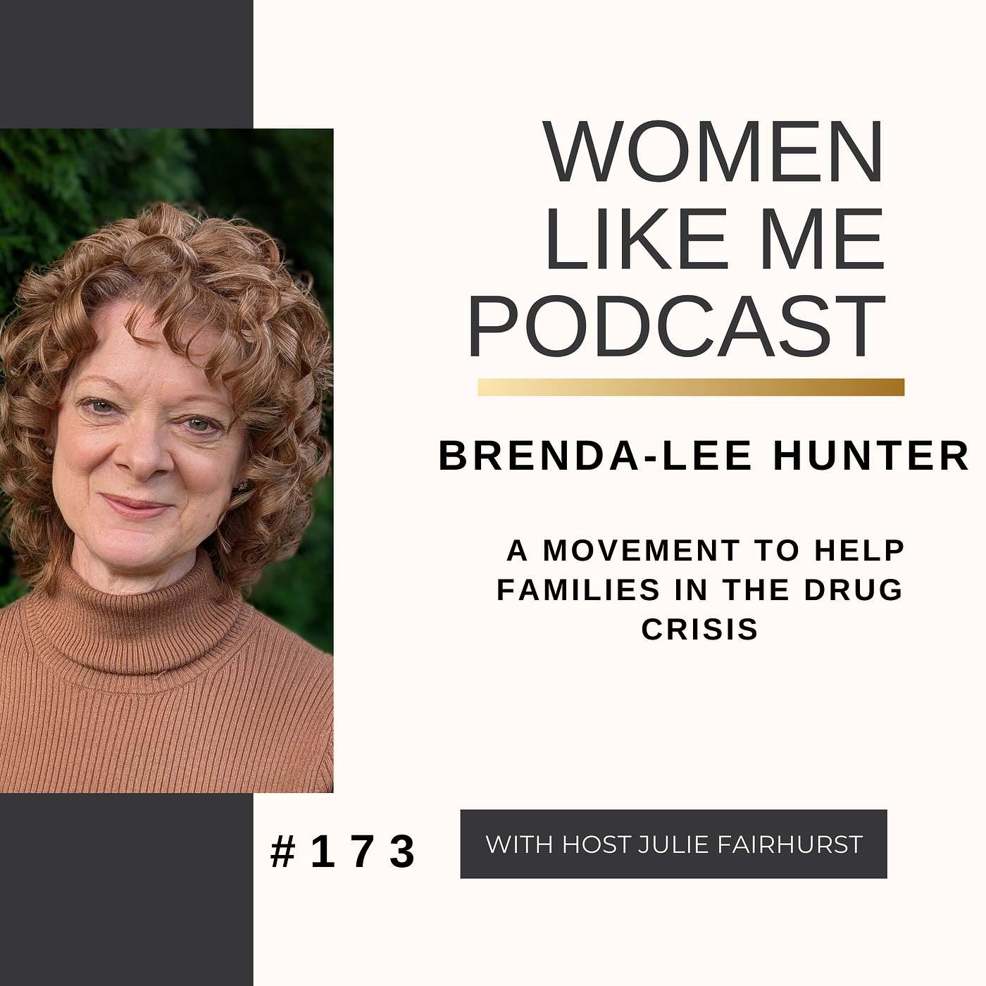 Brenda-Lee Hunter: A Movement To Help Families In The Drug Crisis episode artwork