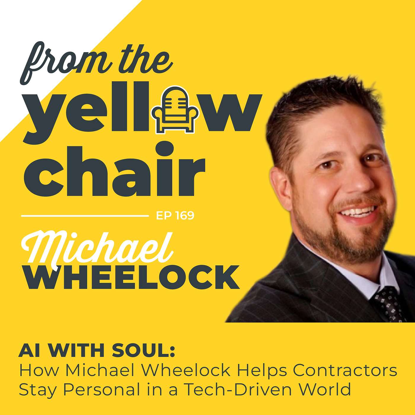 AI With a Soul: How Michael Wheelock Helps Contractors Stay Personal in a Tech-Driven World