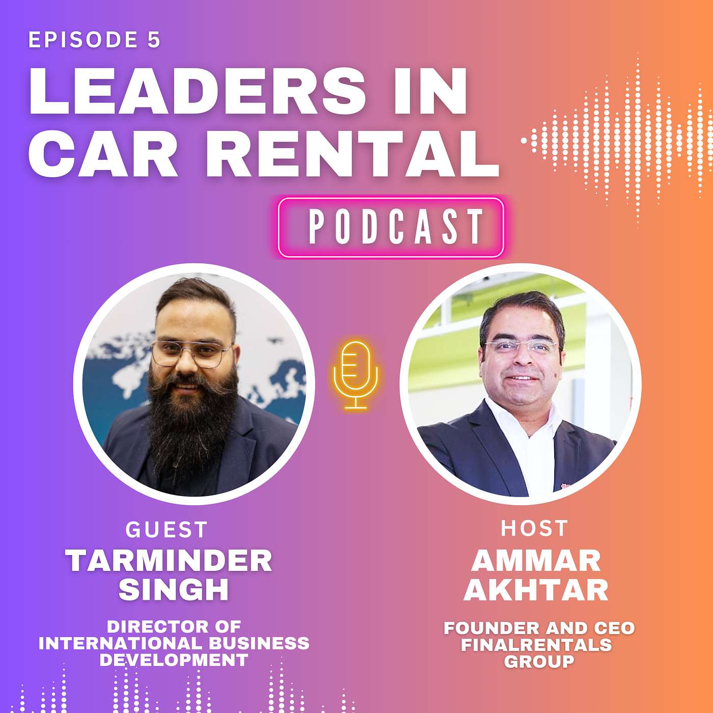 Episode 5 - Unlocking the Secrets of the Car Rental Industry with Tarminder Singh 🚗
