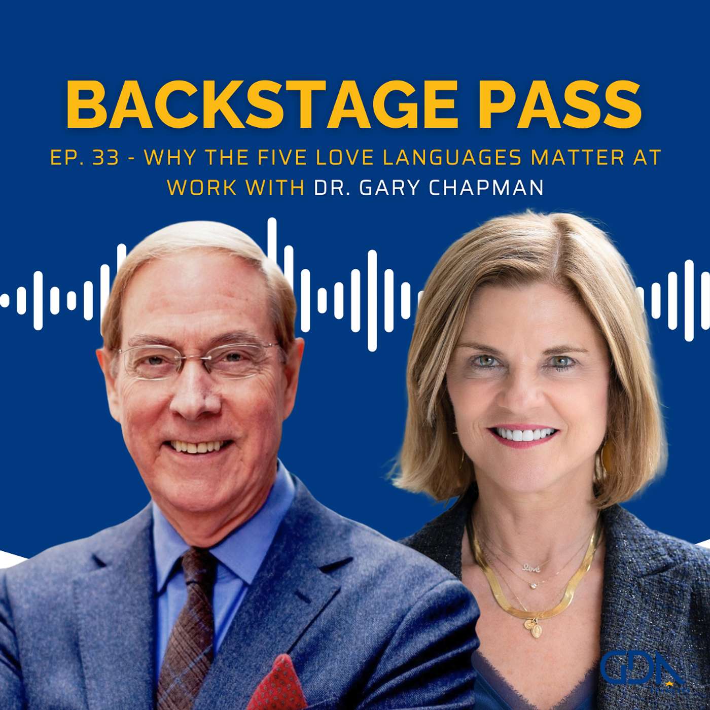 Why the Five Love Languages Matter at Work with Dr. Gary Chapman episode artwork