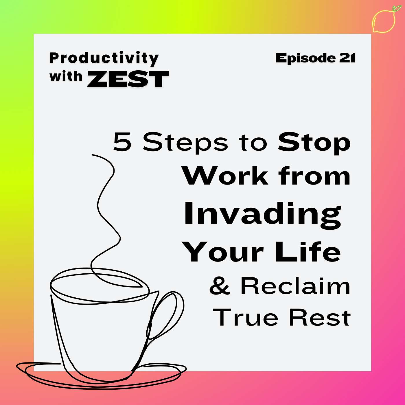 Productivity with Zest