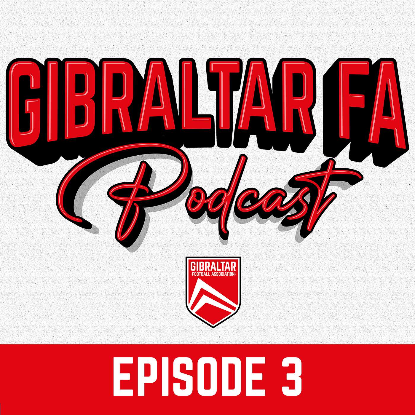 Gibraltar FA Podcast Ep.3 - Jayce Olivero & Lee Casciaro
