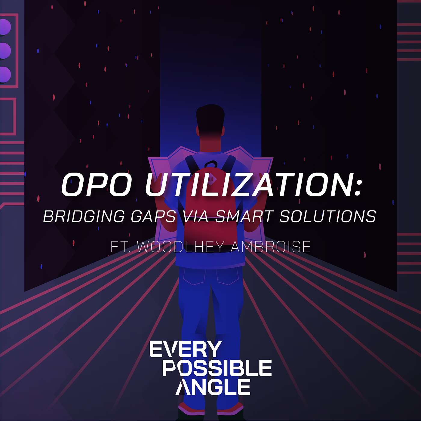 OPO Utilization: Bridging Gaps via Smart Solutions, with Woodlhey Ambroise of LifeGift OPO Utilization: Bridging Gaps via Smart Solutions, with Woodlhey Ambroise of LifeGift