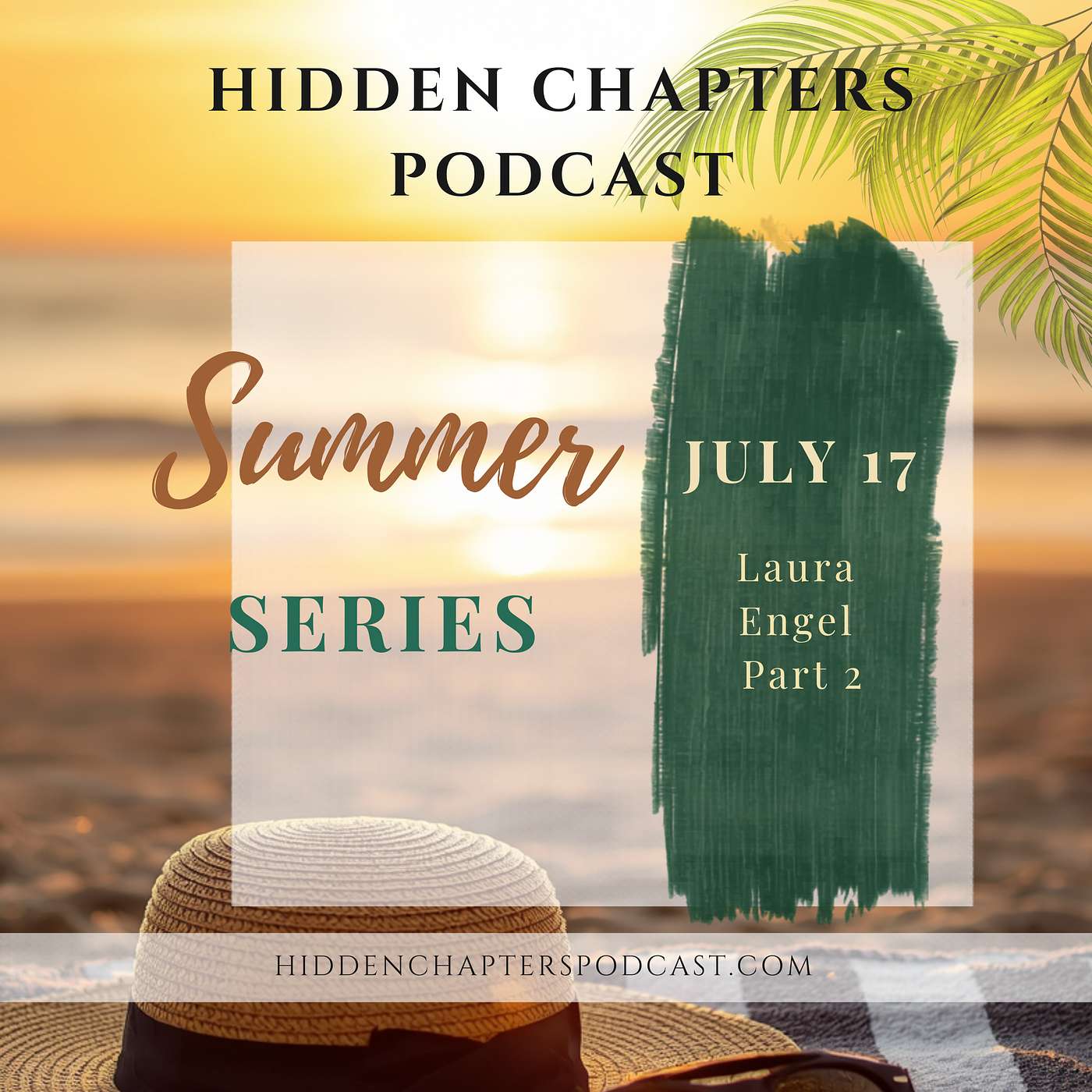 ☀️  Hidden Chapters Summer Replay Series | Laura Part 2 episode artwork