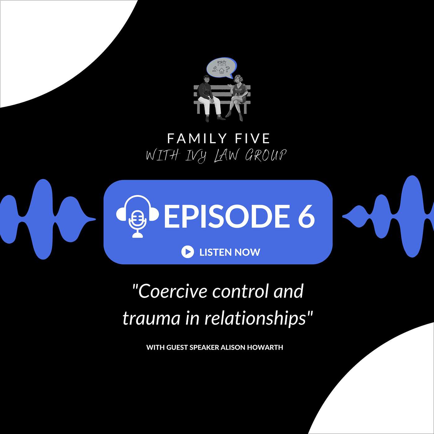 Coercive control and trauma in relationships with Alison Howarth