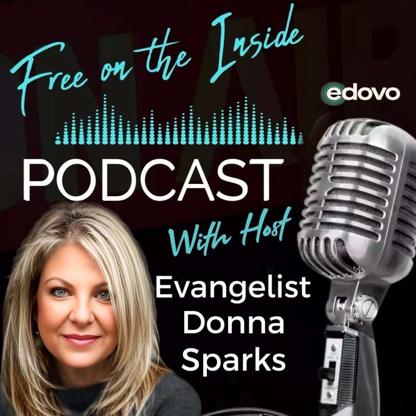 Free On the Inside - Prison Podcast