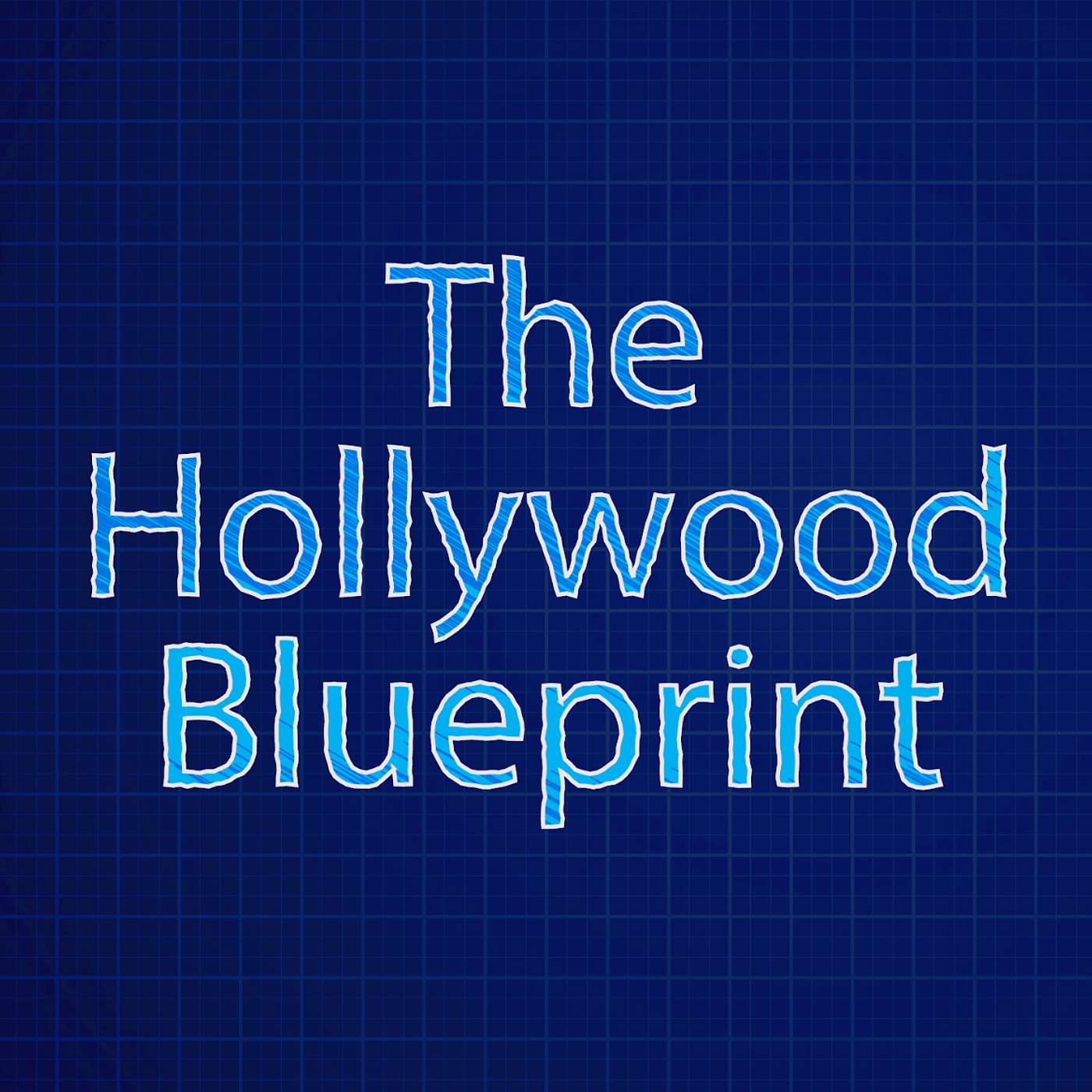 The Hollywood Blueprint