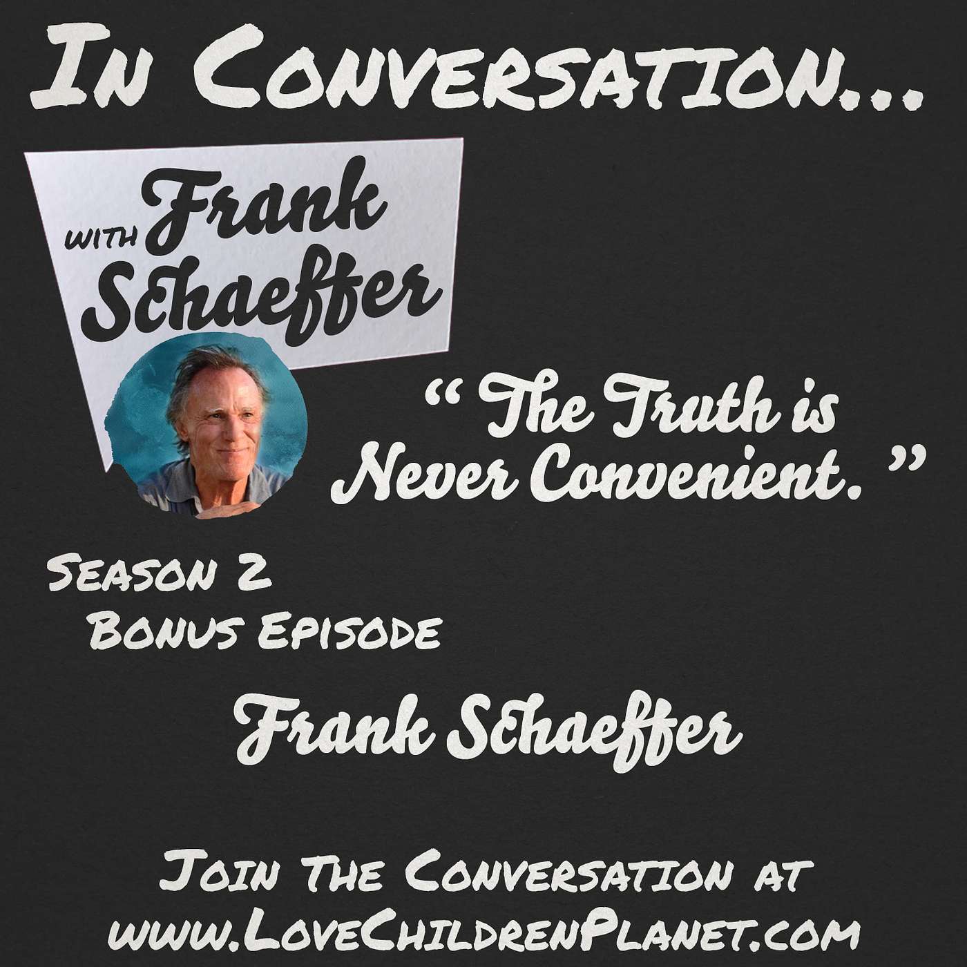 In Conversation… with Frank Schaeffer