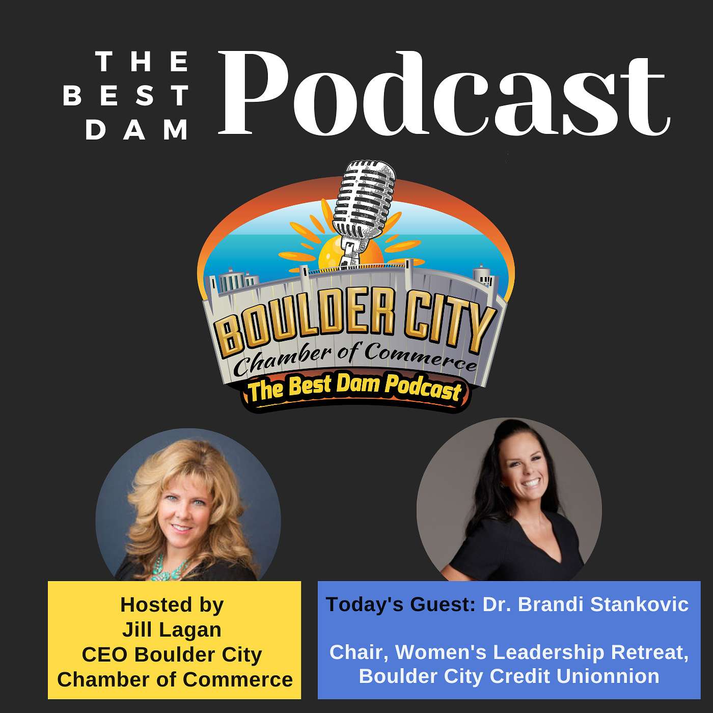 Dr. Brandi Stankovic, Chair, Women's Leadership Retreat, Boulder City Credit Union episode artwork