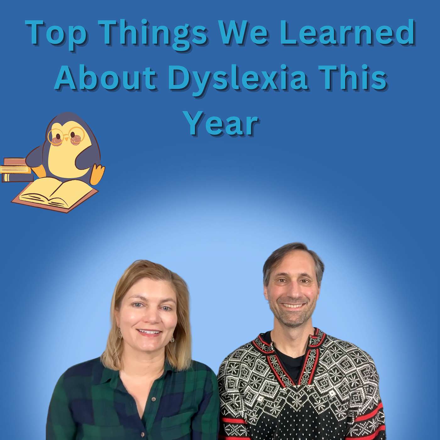 Top Things We Learned About Dyslexia This Year!