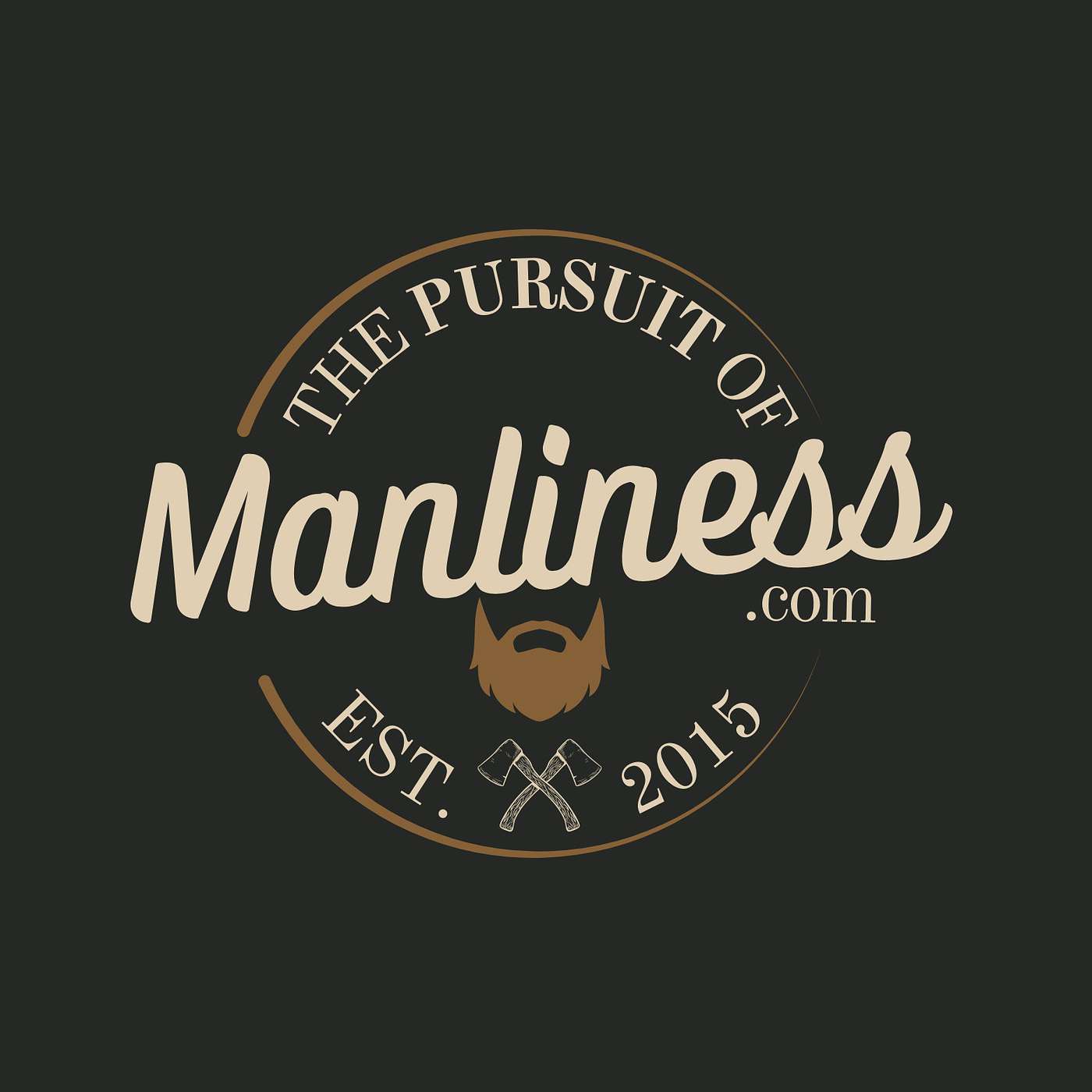 The Pursuit of Manliness Artwork