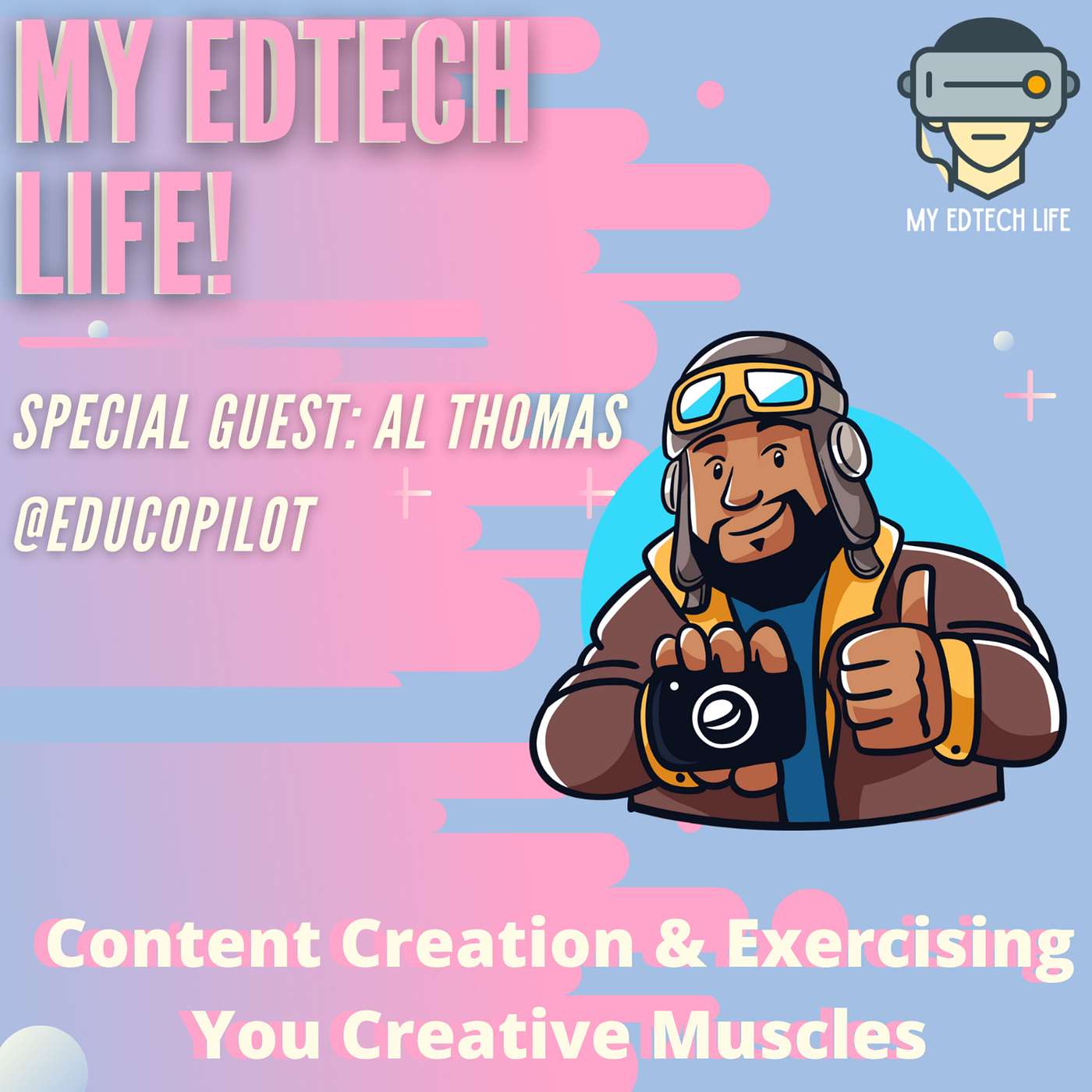 My EdTech Life