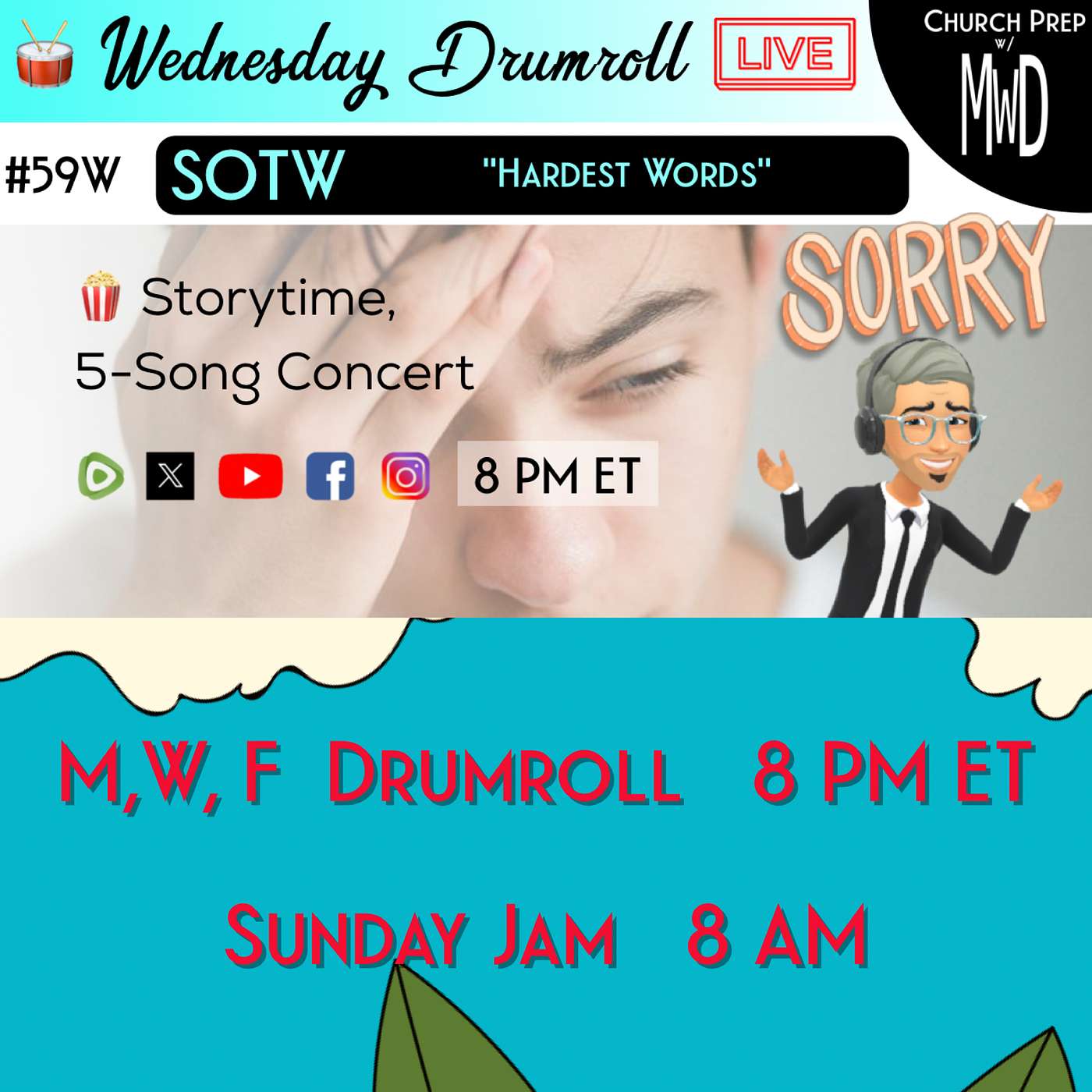 🥁 #59W 🍿Storytime: "Hardest Words" | Church Prep w/ MWD episode artwork