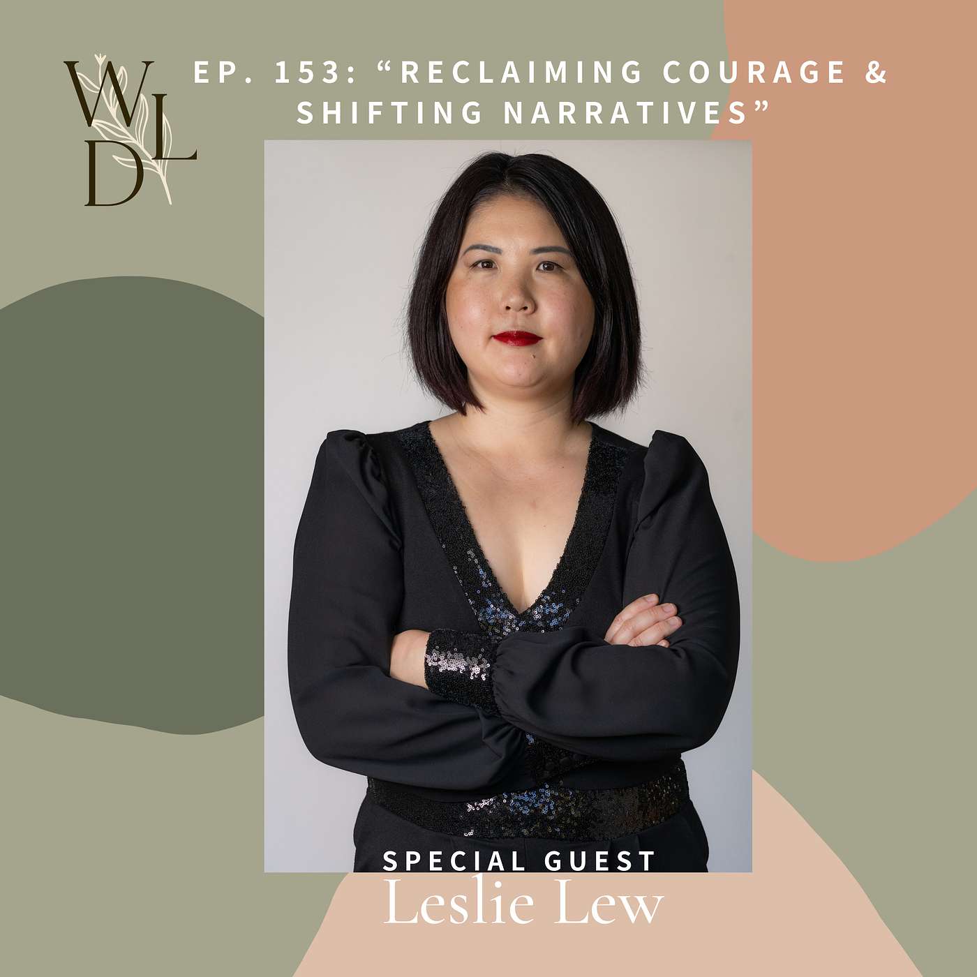 Reclaiming Courage & Shifting Narratives