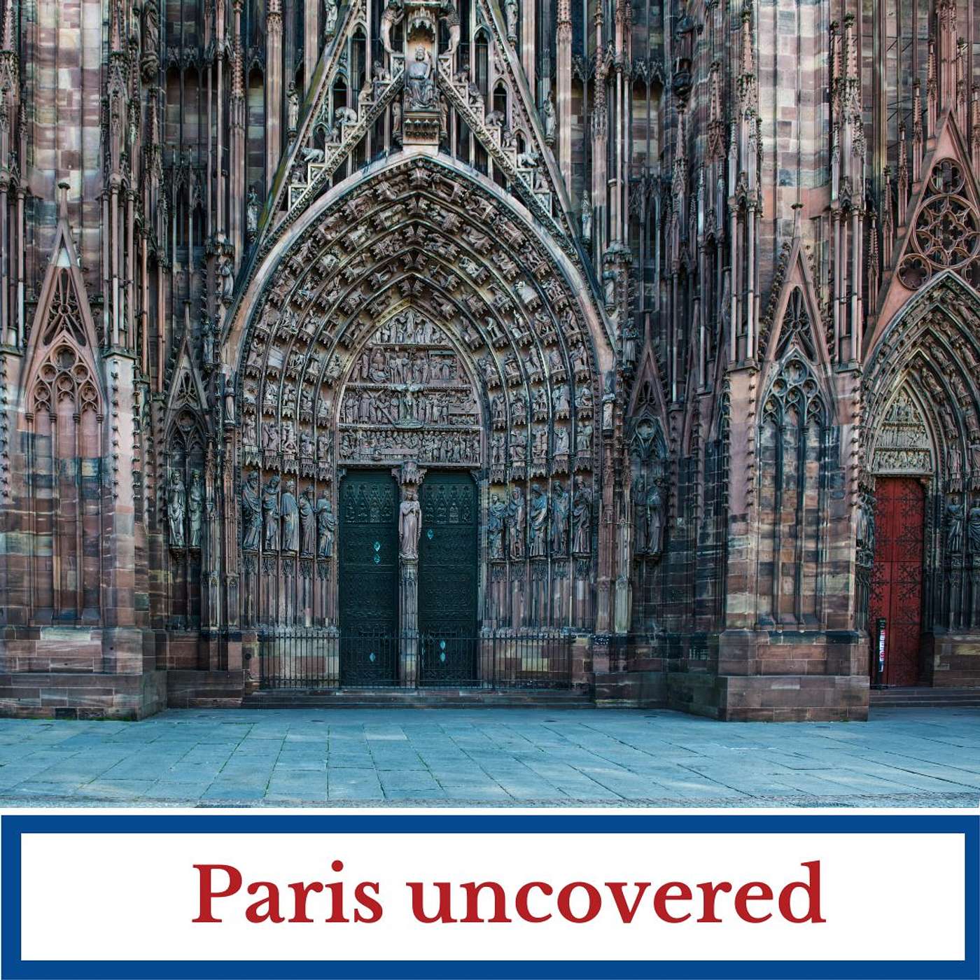 #31 - Paris Uncovered: secret Paris episode artwork