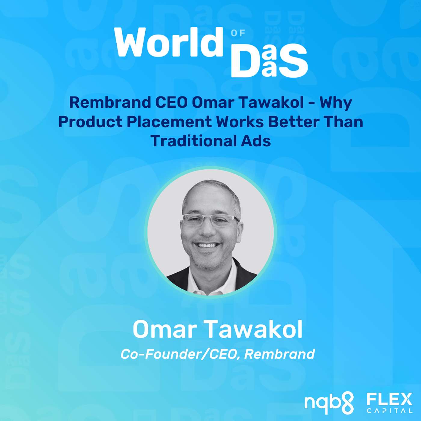Rembrand CEO Omar Tawakol - why product placement works better than traditional ads