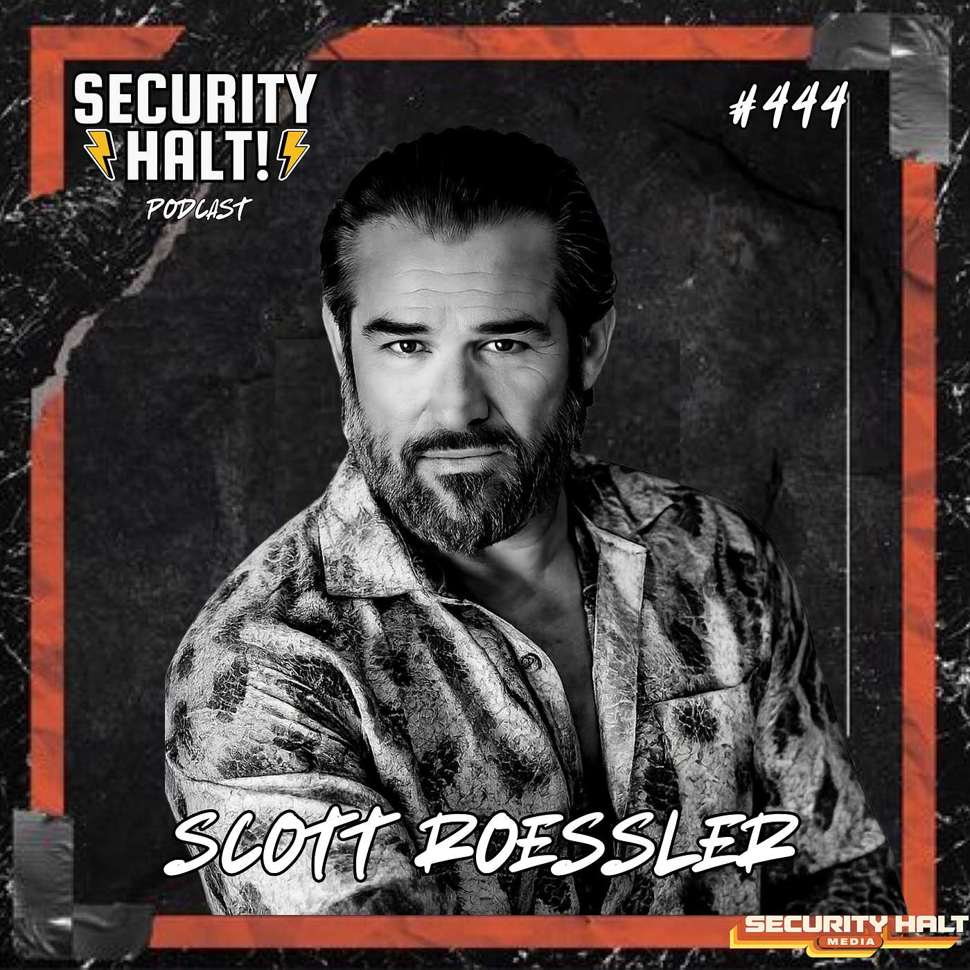 Scott Roessler on Psychedelic Therapy, PTSD Recovery, and Finding Purpose After Trauma | Security Halt! Podcast Ep. 444 episode artwork