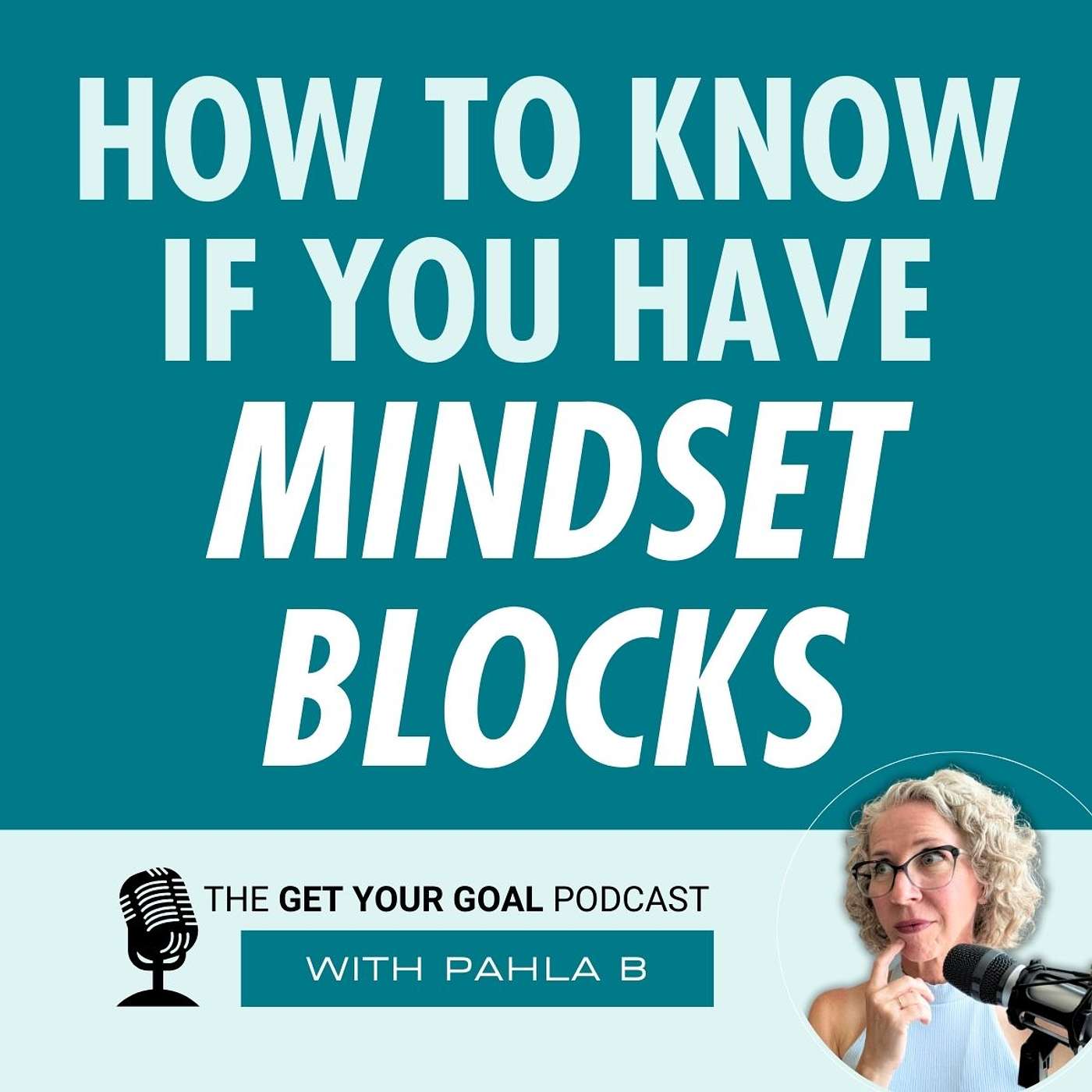 How To Know If You Have Mindset Blocks