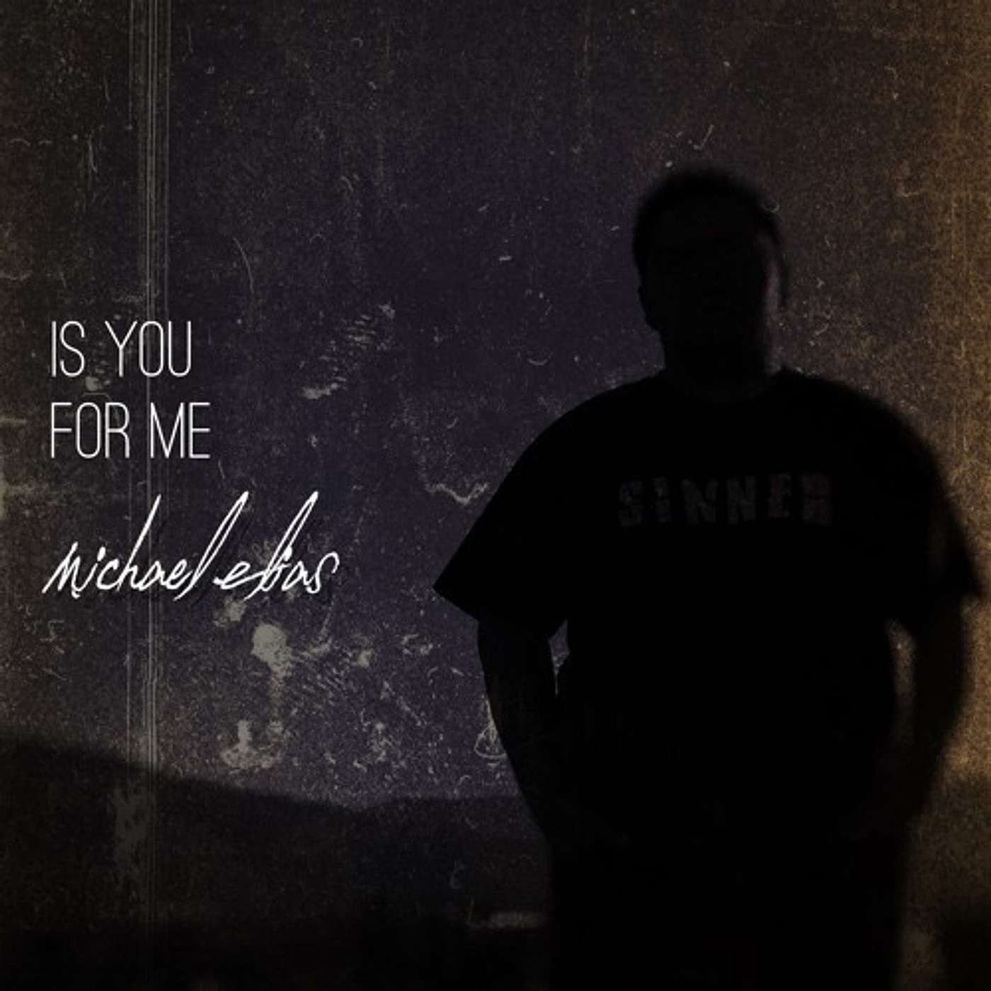 Is You For Me - Michael Elias episode artwork