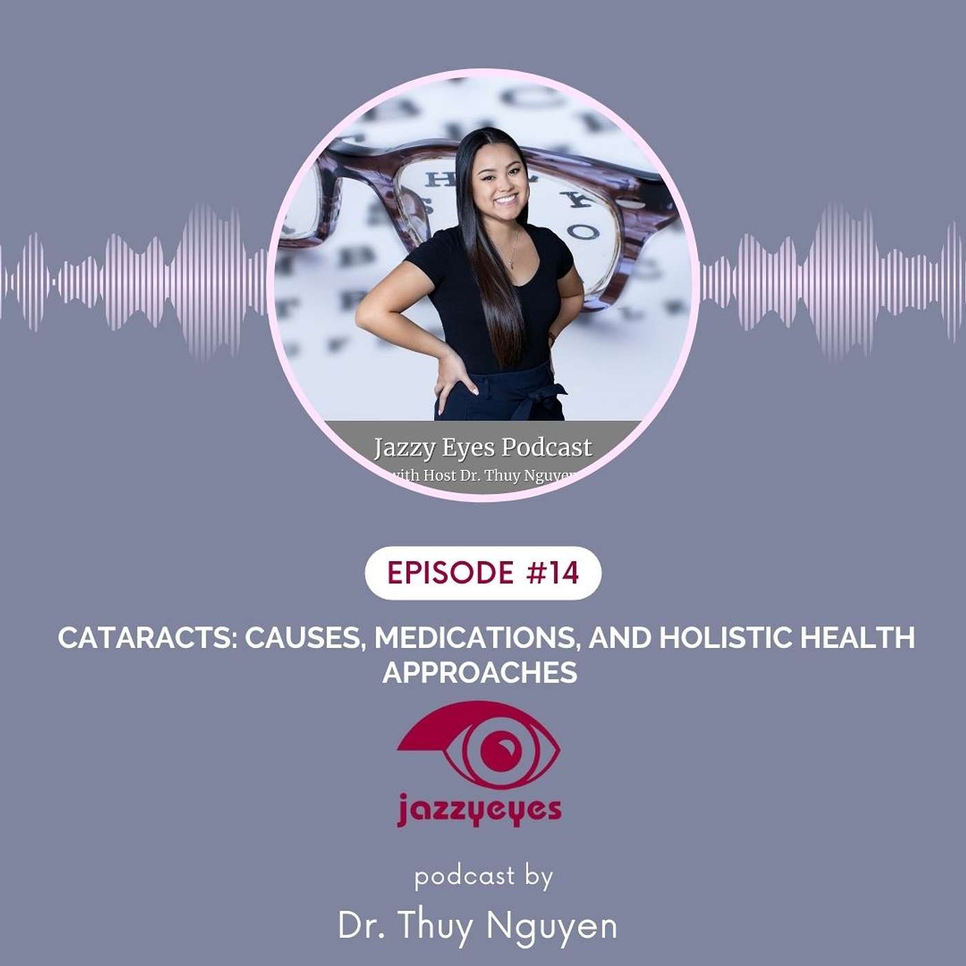 The Jazzy Eyes Podcast