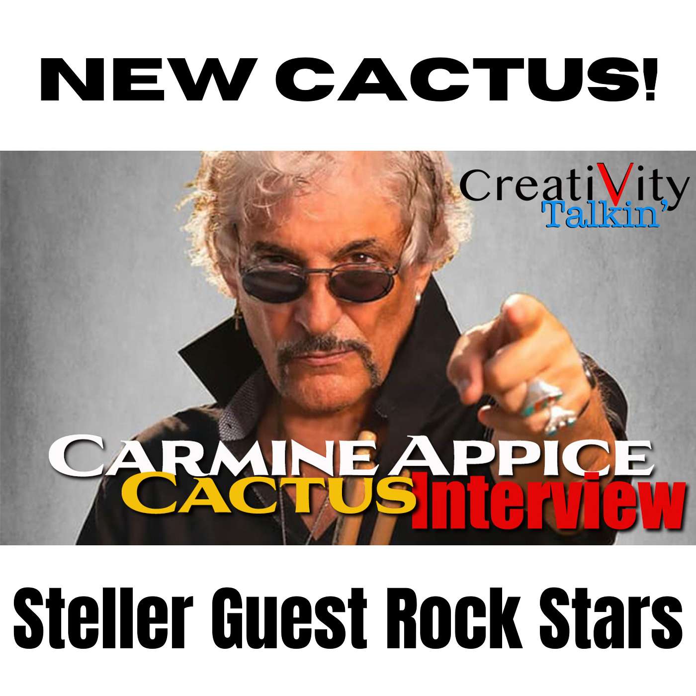 #568 Drum Legend Carmine Appice and ALL STAR Cactus Release