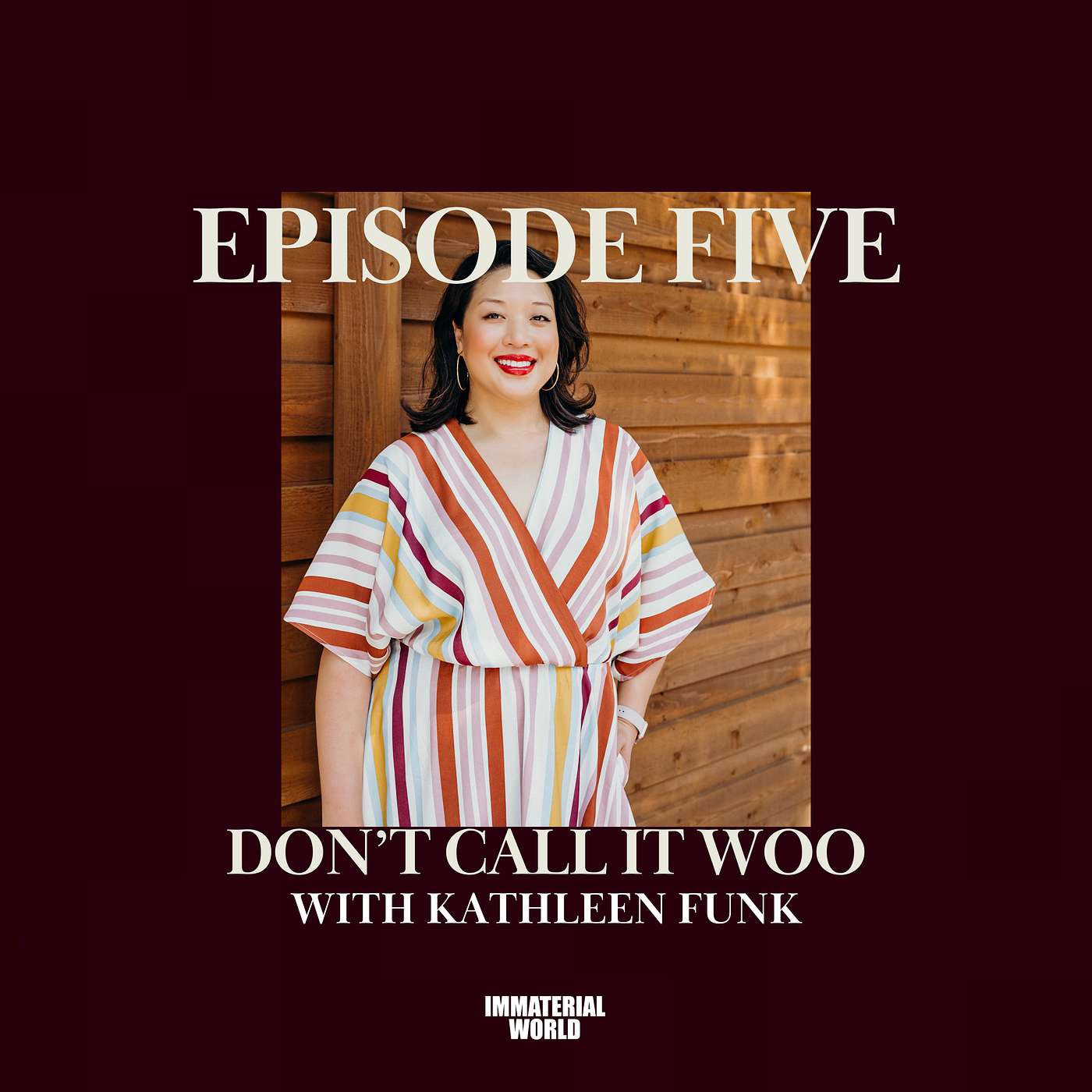 DON’T CALL IT WOO with Kathleen Funk DON’T CALL IT WOO with Kathleen Funk