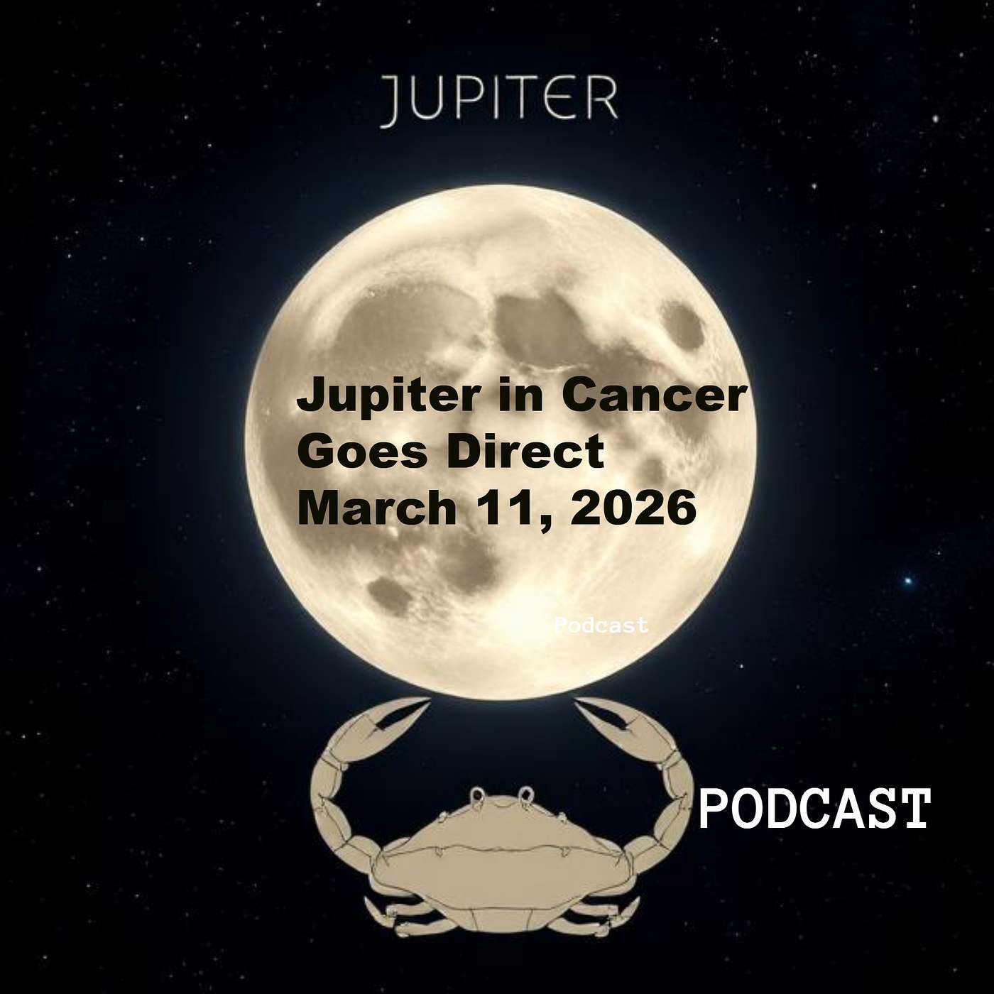 Jupiter in Cancer Goes Direct 3-11-26 What It Means For Each Astrological Sign Jupiter in Cancer Goes Direct 3-11-26 What It Means For Each Astrological Sign