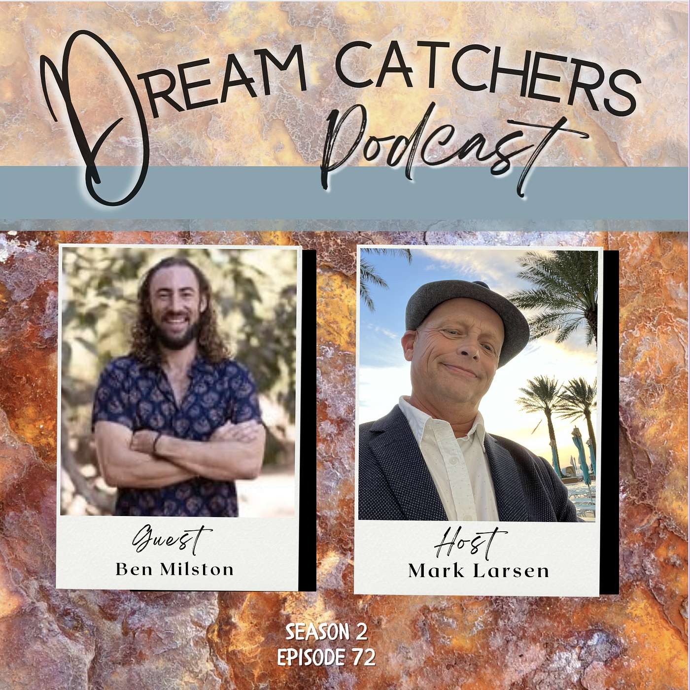 Dream Catcher - The Podcast!