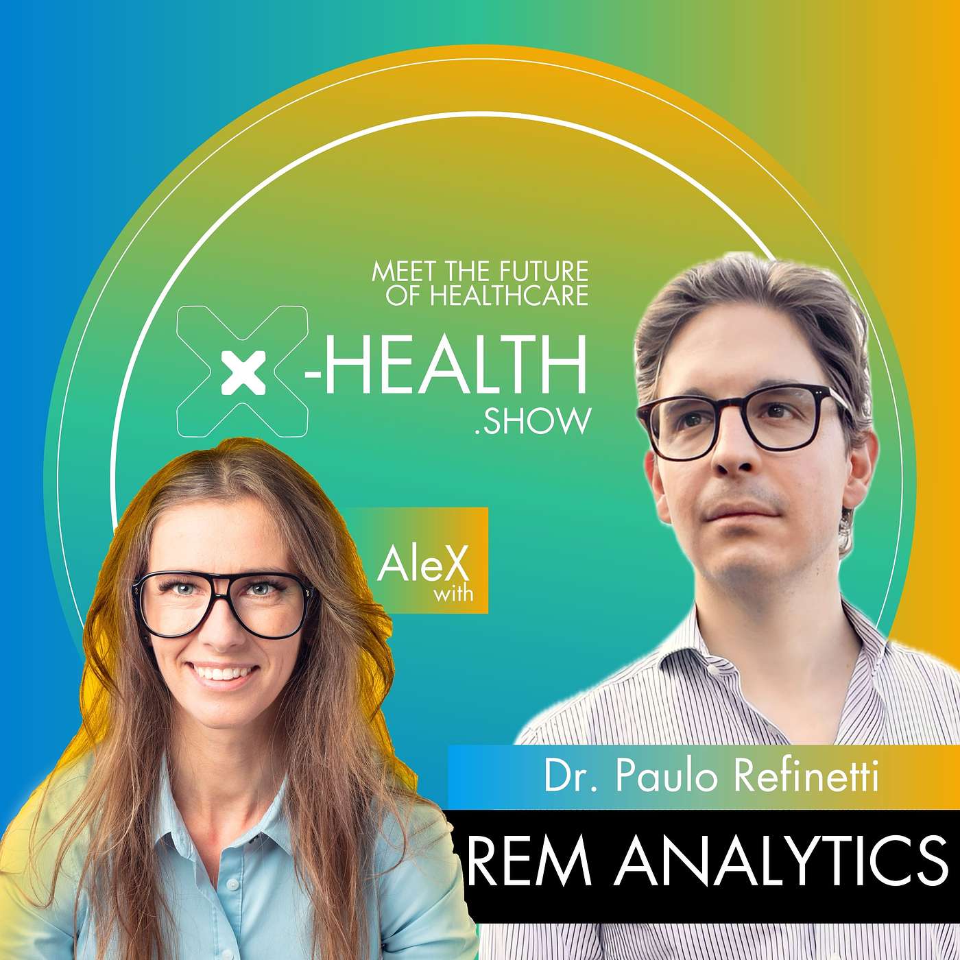 X-Health.show - meet the future of healthcare