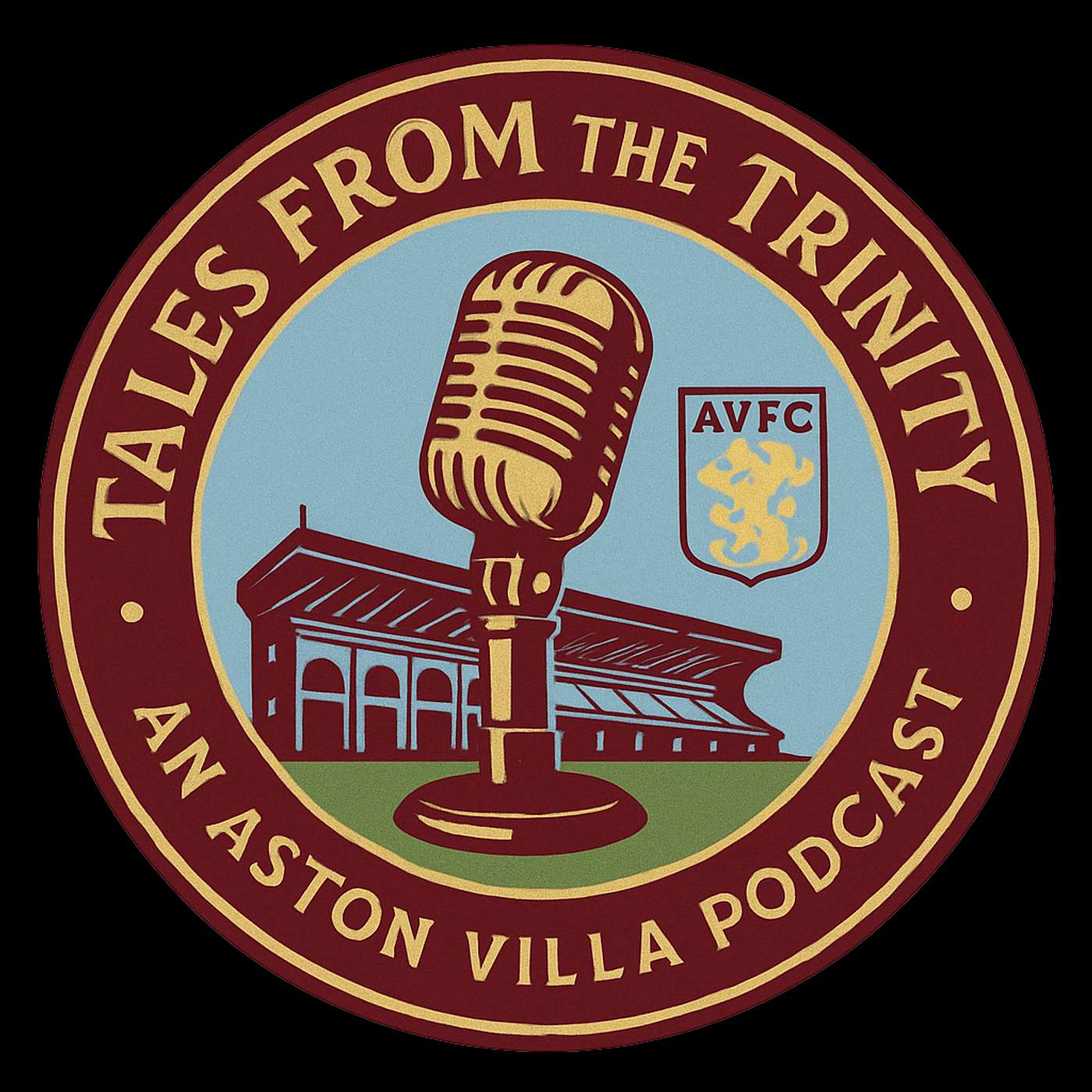 Tales from the Trinity - an Aston Villa Podcast