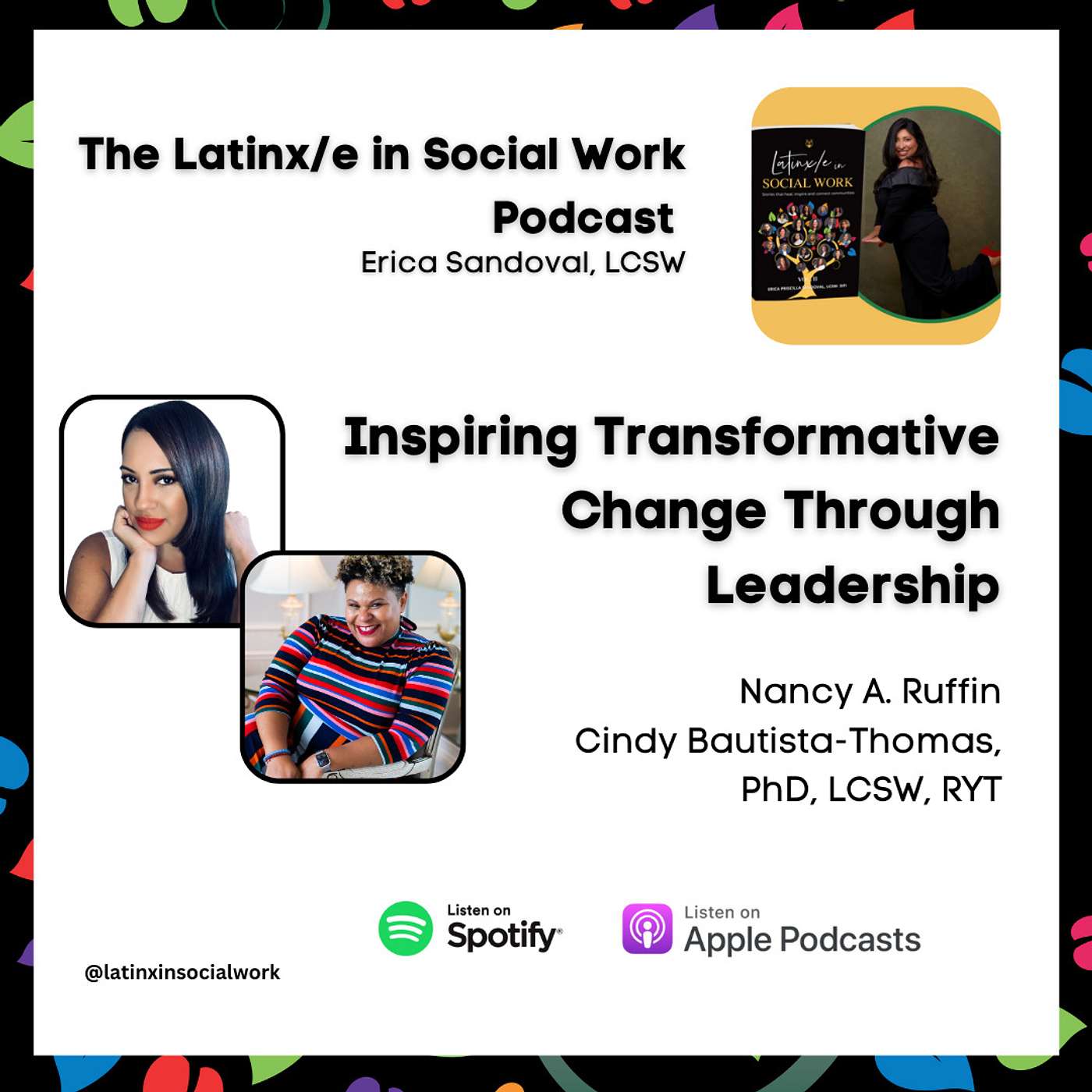 The Latinx/e In Social Work Podcast