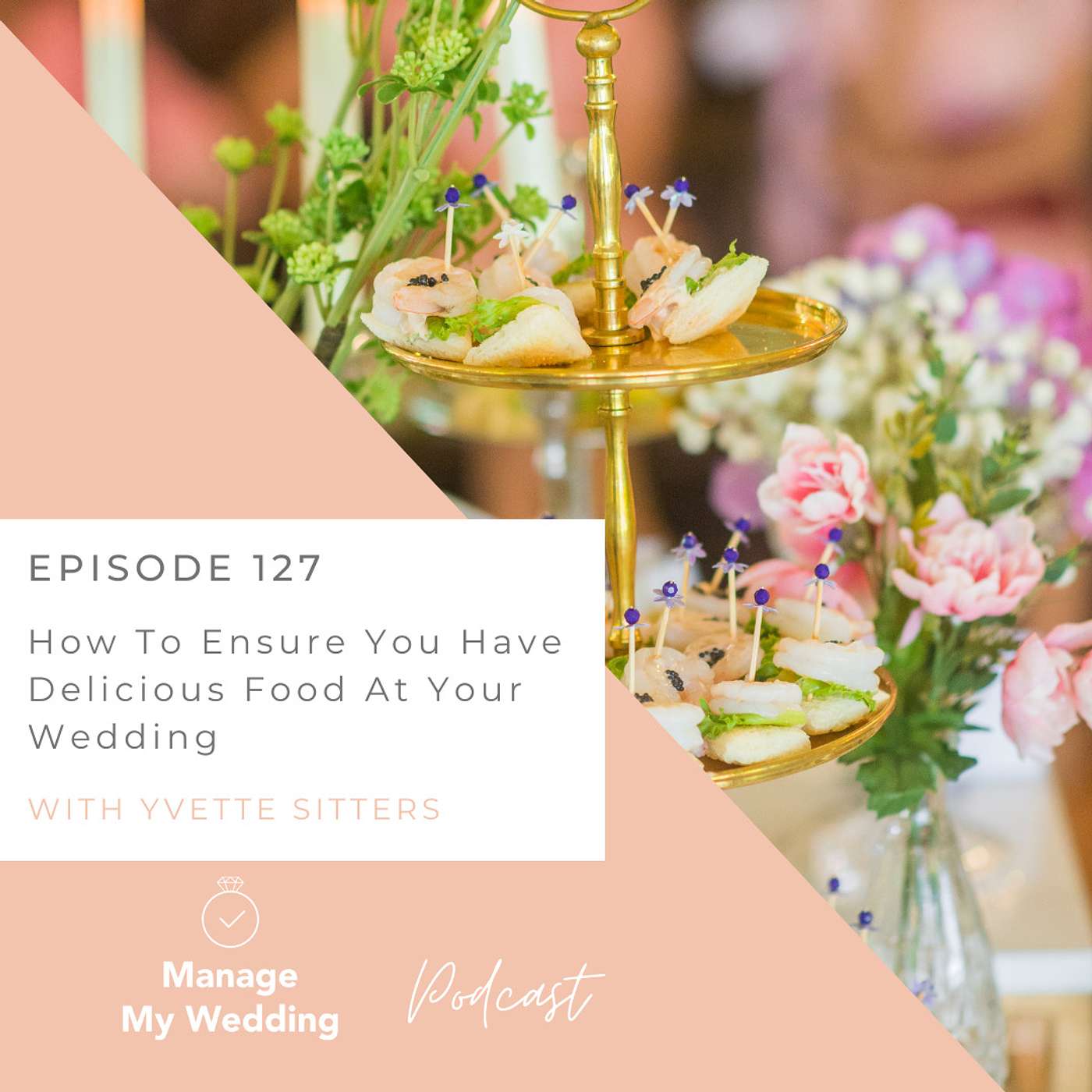 How To Ensure You Have Delicious Food At Your Wedding MMW127