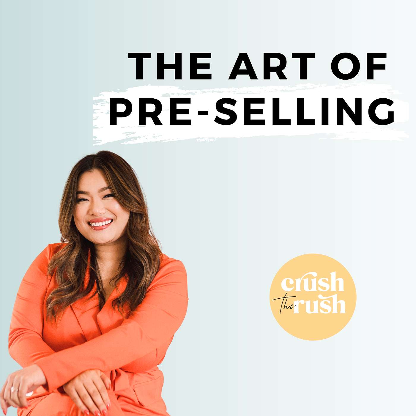 441 - Leveraging Brand Partnerships Creatively and the Art of Pre-selling with Cubicle to CEO Founder Ellen Yin