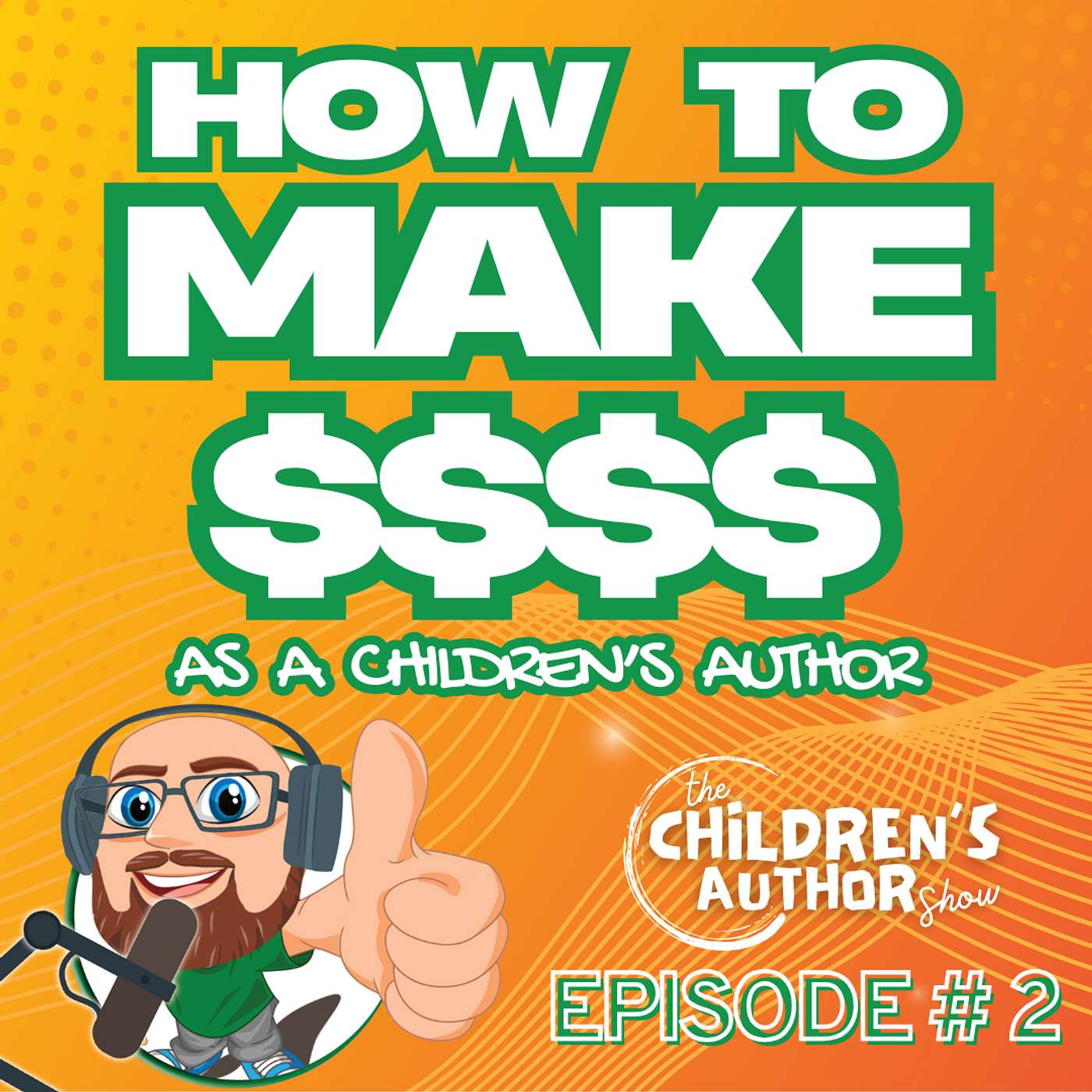 How to Make Money as a Children's Author