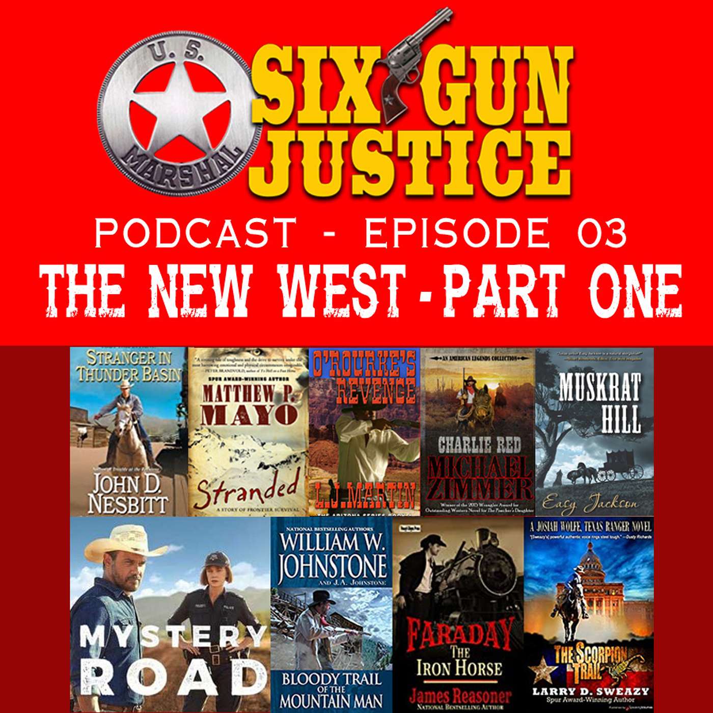 SIX-GUN JUSTICE PODCAST