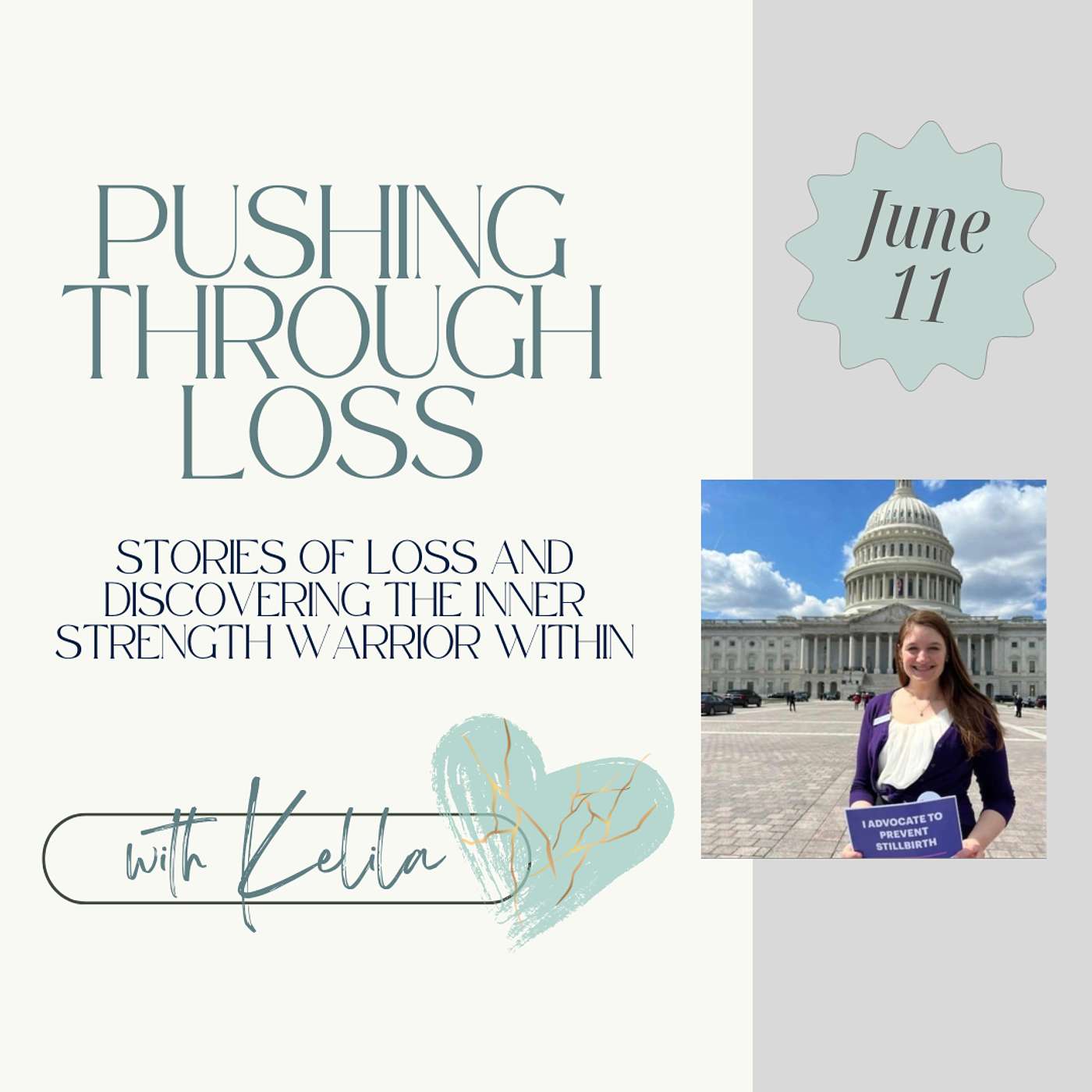 Pushing Through Loss - Part 2-- How Sam Pushed Through the loss of her first born, finding answers, and helping other still birth parents